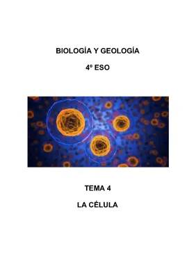 La Célula: teoría celular y biomoléculas en 4º de ESO