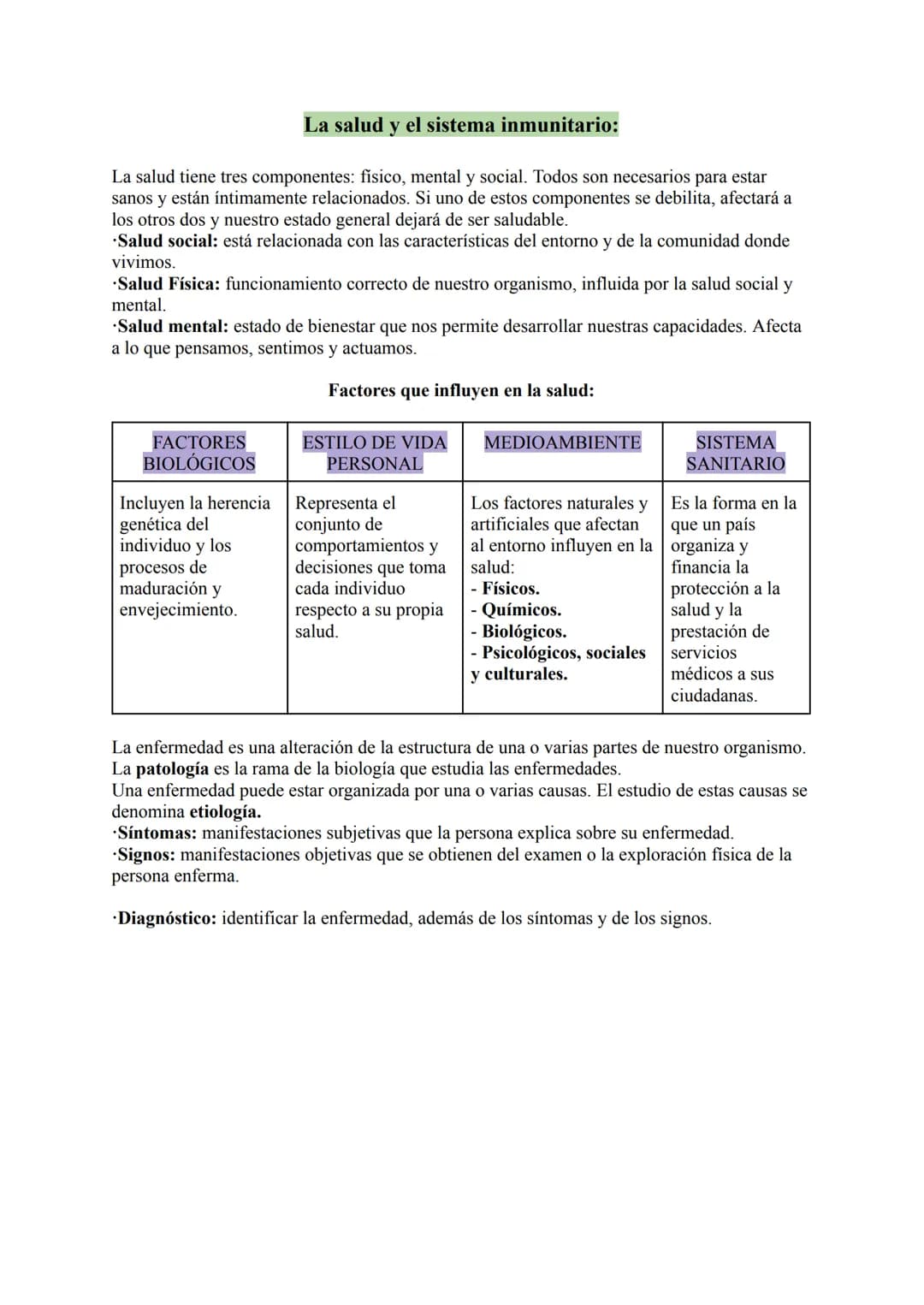 La salud y el sistema inmunitario:
La salud tiene tres componentes: físico, mental y social. Todos son necesarios para estar
sanos y están í