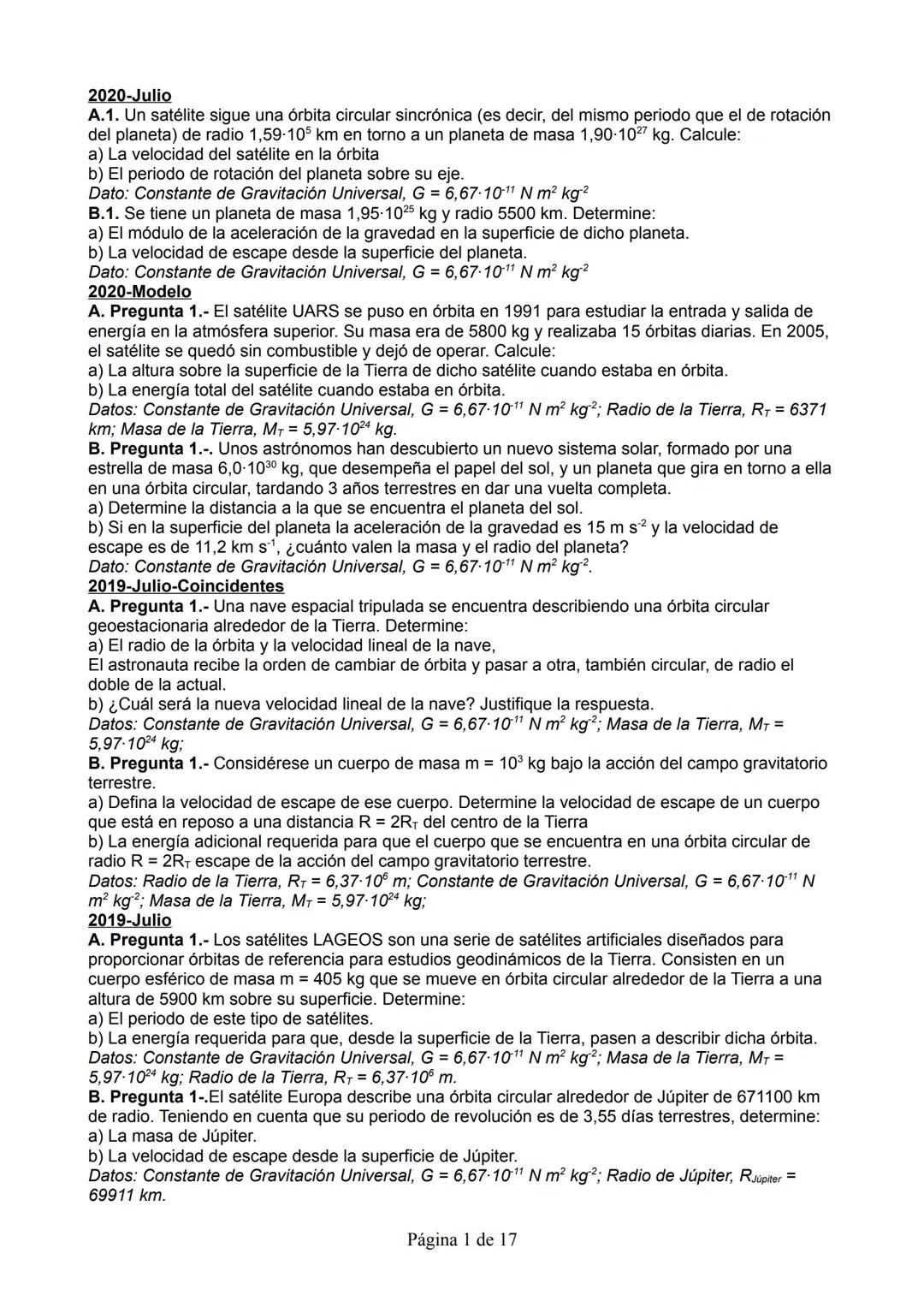 2020-Julio
A.1. Un satélite sigue una órbita circular sincrónica (es decir, del mismo periodo que el de rotación
del planeta) de radio 1,59-