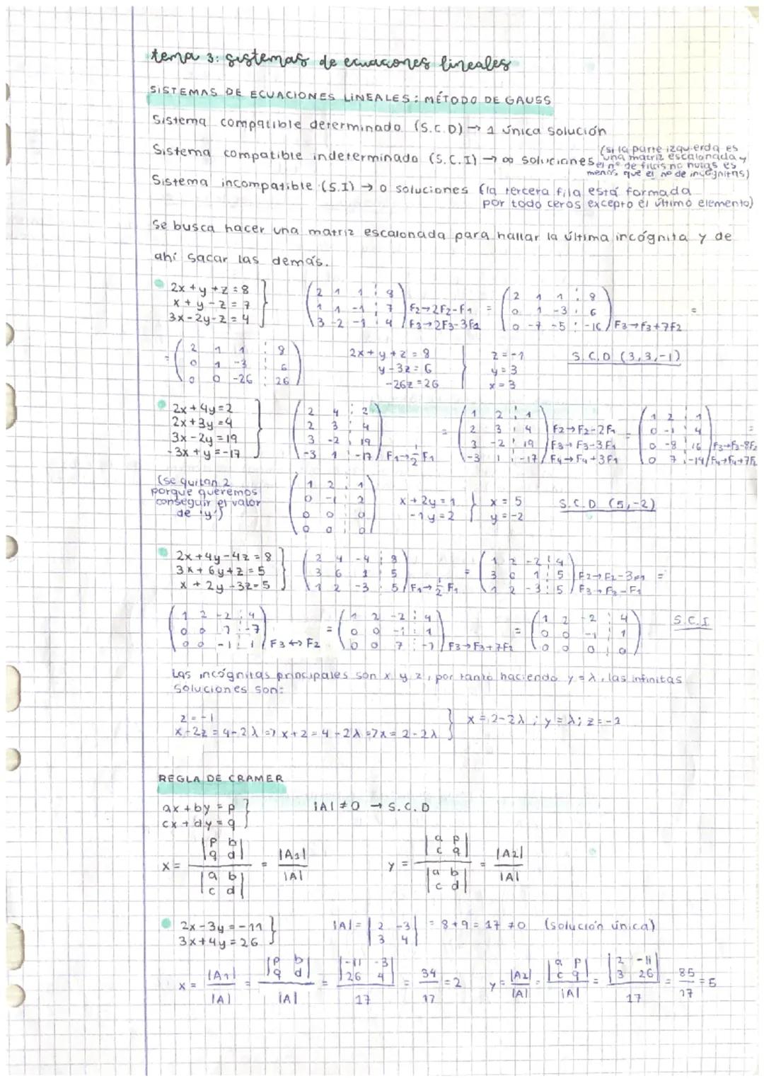)
)
tema 3: Sistemas de ecuaciones lineales
SISTEMAS DE ECUACIONES LINEALES: MÉTODO DE GAUSS
Sistema compatible determinado (S.c.D) → 1 únic