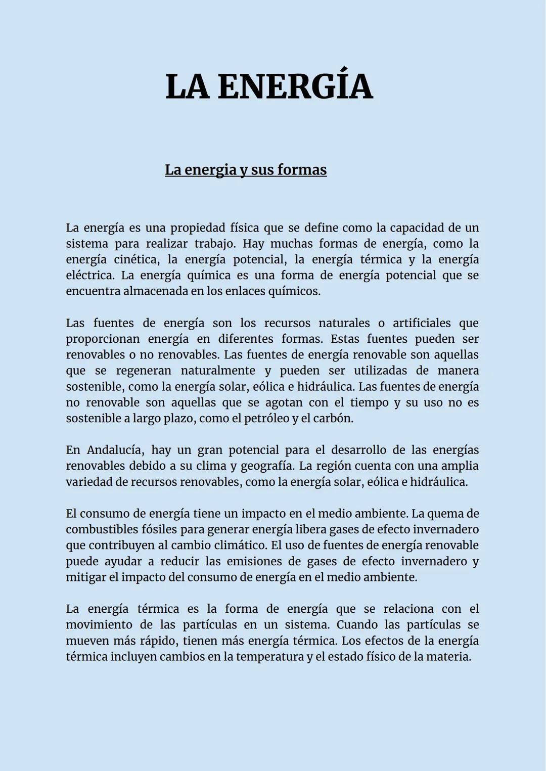 LA ENERGÍA
La energia y sus formas
La energía es una propiedad física que se define como la capacidad de un
sistema para realizar trabajo. H