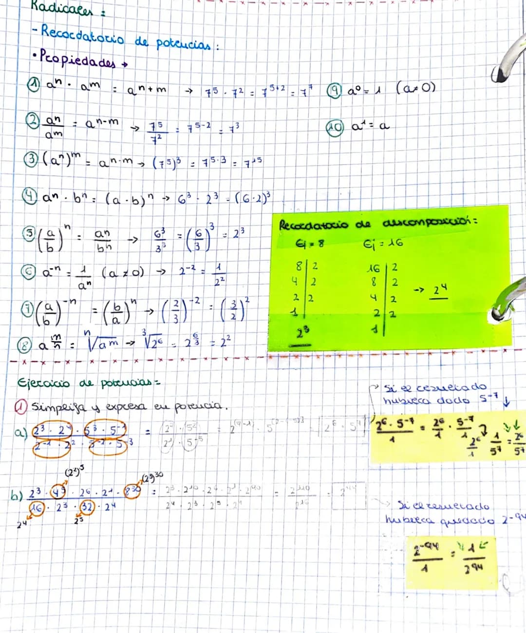 Radicales :
-Recordatorio de potencias:
•Propiedades
@an. am
an
am
3) (a^) m-an-m
3/a
Ⓒa
(a)
7²
(75) ³
4an. b² = (a.b)" -> 6³
Ⓒ(a)*
2
= an-m