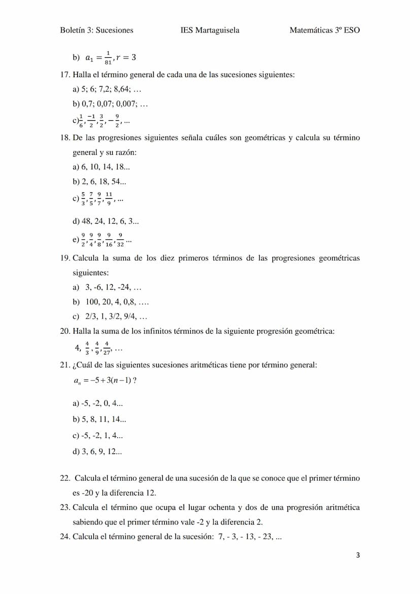 Boletín 3: Sucesiones
BOLETÍN UNIDAD 3:
1. ¿Qué relación existe entre los términos de la sucesión 30, 70, 110, 150, ...?
2. Averigua el crit