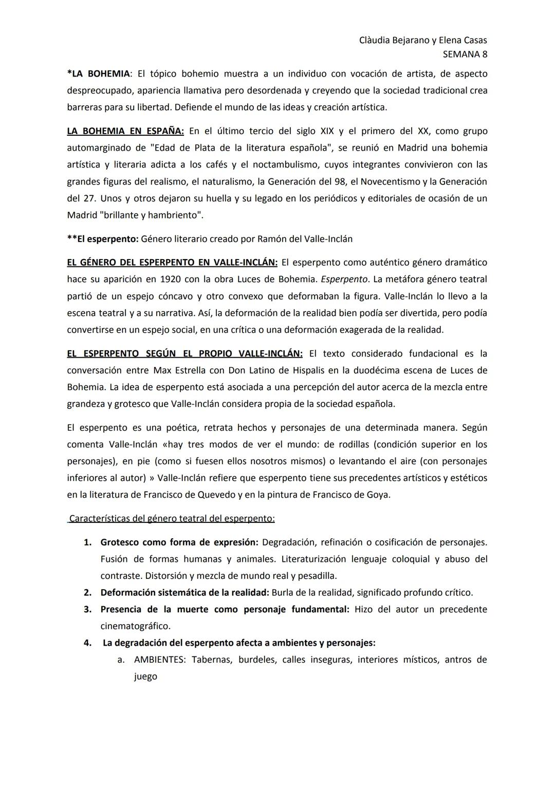 Clàudia Bejarano y Elena Casas
SEMANA 8

LUCES DE BOHEMIA RESUMEN:

AUTOR: Ramón del Valle Inclán. Villanueva de Arosa, 1869 - Santiago de C