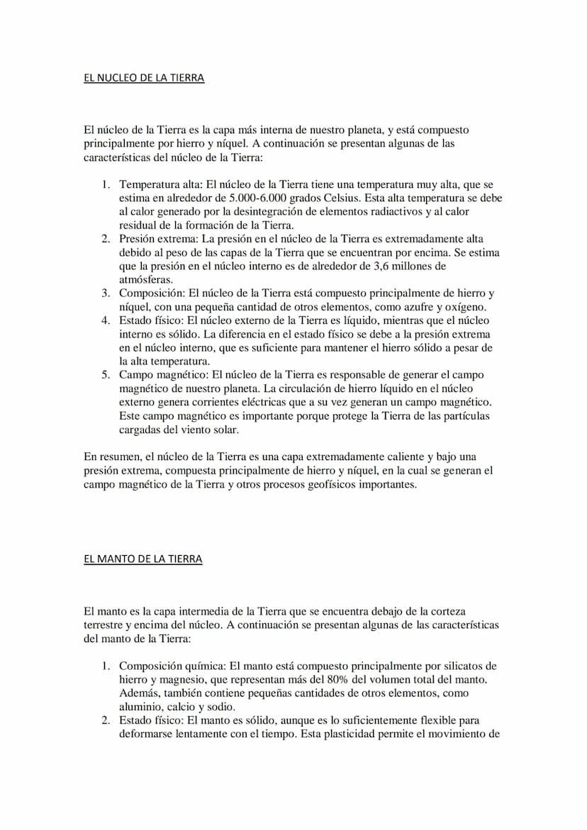 LAS CAPAS DE LA TIERRA
La Tierra se compone de varias capas internas, cada una con diferentes características y
propiedades:
1. Corteza: Es 