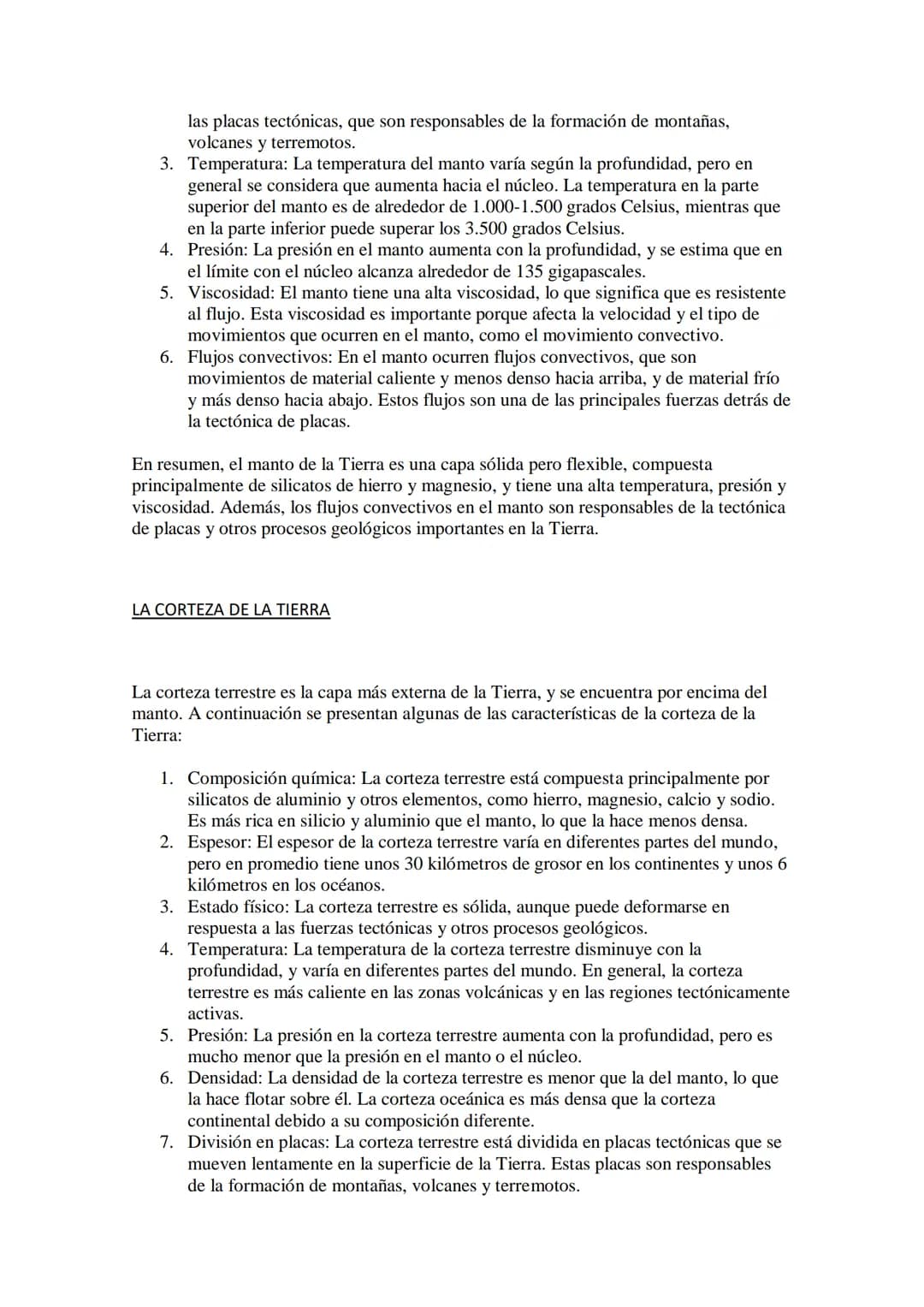 LAS CAPAS DE LA TIERRA
La Tierra se compone de varias capas internas, cada una con diferentes características y
propiedades:
1. Corteza: Es 