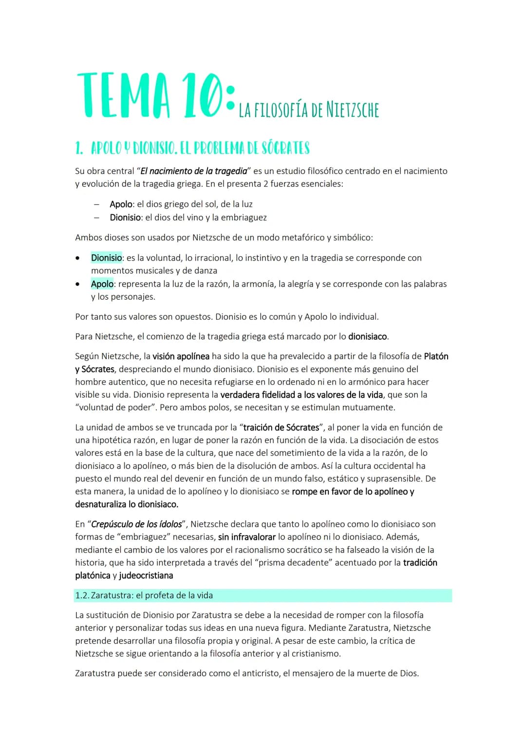 TEMA 10:
LA FILOSOFÍA DE NIETZSCHE
1. APOLO Y DIONISIO. EL PROBLEMA DE SÓCRATES
Su obra central "El nacimiento de la tragedia" es un estudio