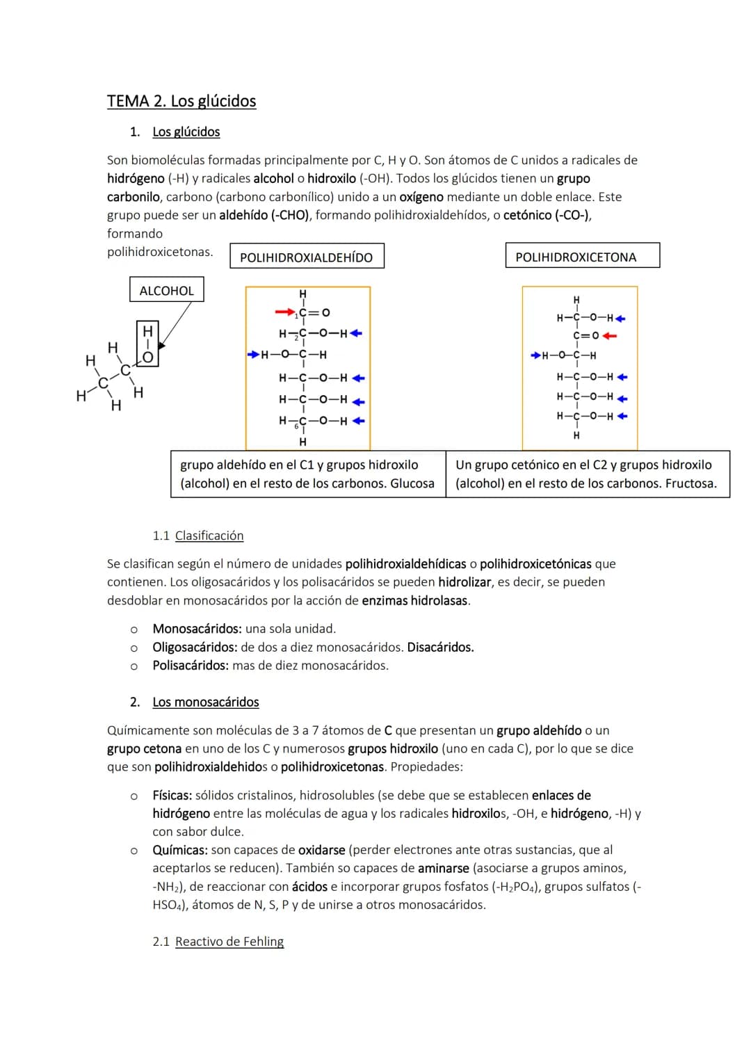 H
TEMA 2. Los glúcidos
1. Los glúcidos
Son biomoléculas formadas principalmente por C, H y O. Son átomos de C unidos a radicales de
hidrógen