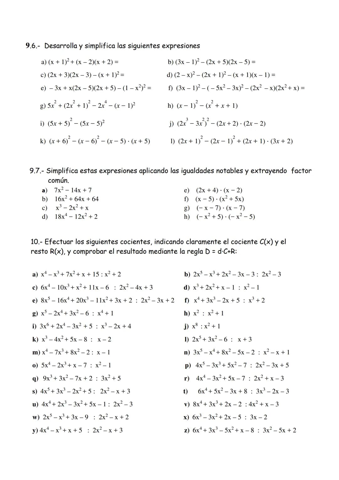 1.- Indica el coeficiente, parte literal y grado de estos monomios.
a) - 3x³y²z4 b) -5b²c³ c) x ¹5y
d) - 2xy
2.- Realiza las siguientes oper