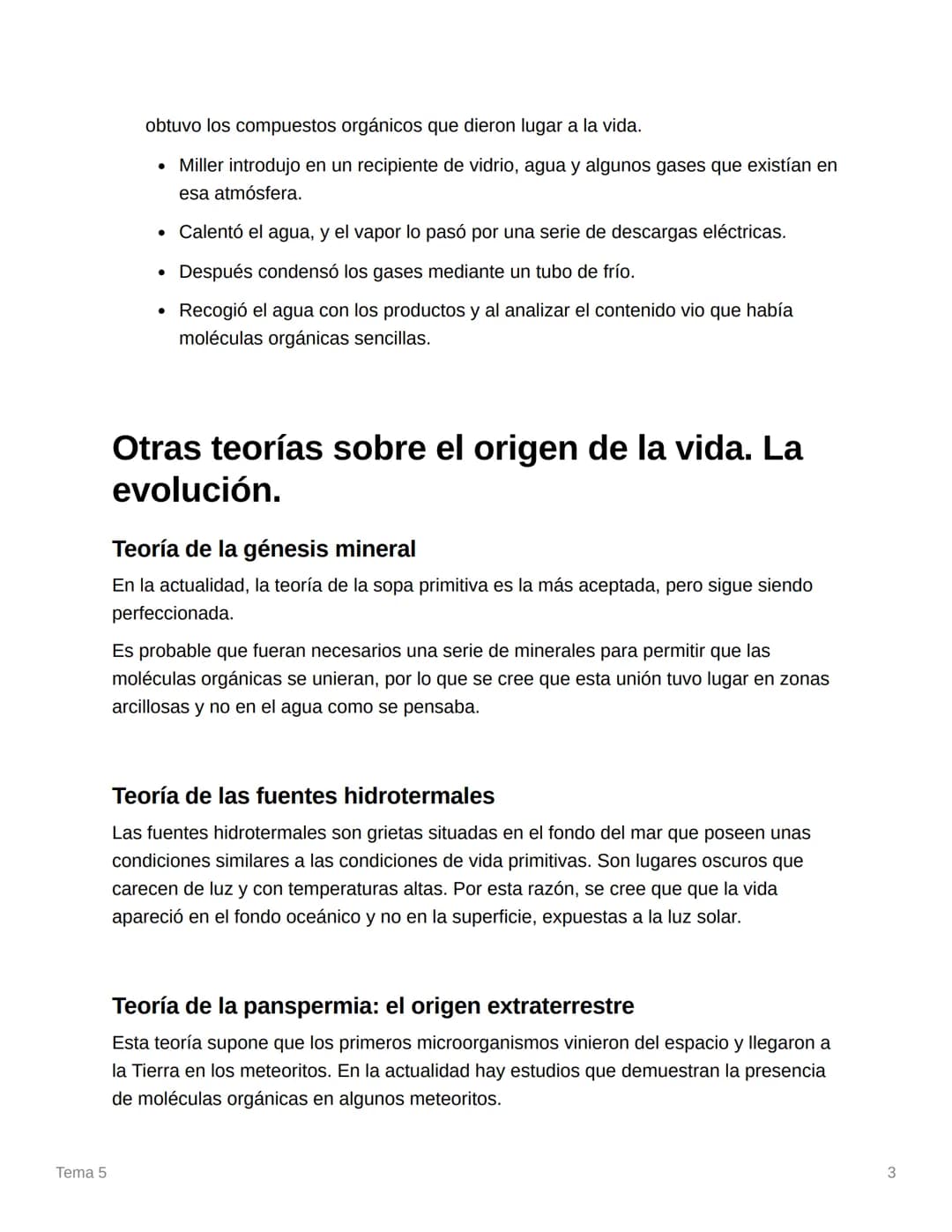 Tema 5
Tema 5
¿Cuáles son las teorías sobre el origen de la
vida?
Teoría de la generación espontánea
Uno de los primeros intentos de dar una