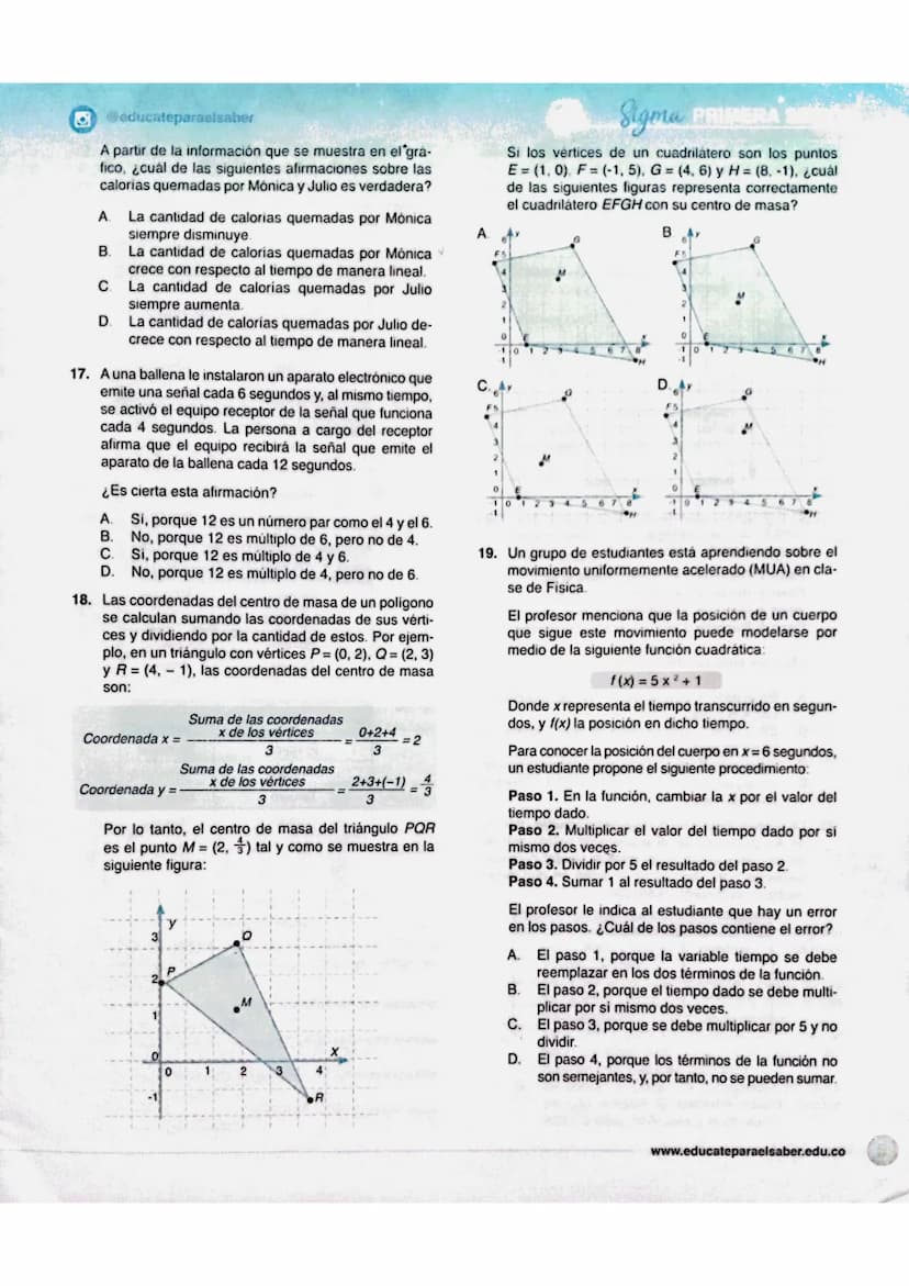 GRADO ONCEΣ
1.
MATEMÁTICAS
Juliana planea comprar un televisor y una aspirado-
ra que tengan la menor probabilidad de presentar
fallas antes