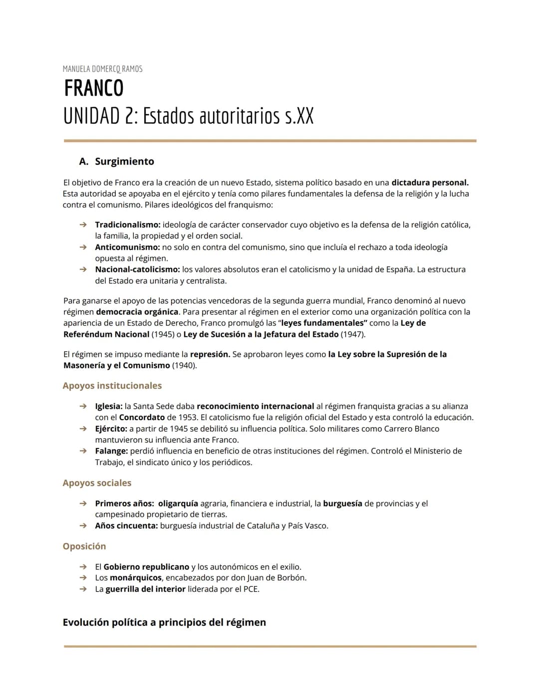 MANUELA DOMERCQ RAMOS
FRANCO
UNIDAD 2: Estados autoritarios s.XX
A. Surgimiento
El objetivo de Franco era la creación de un nuevo Estado, si