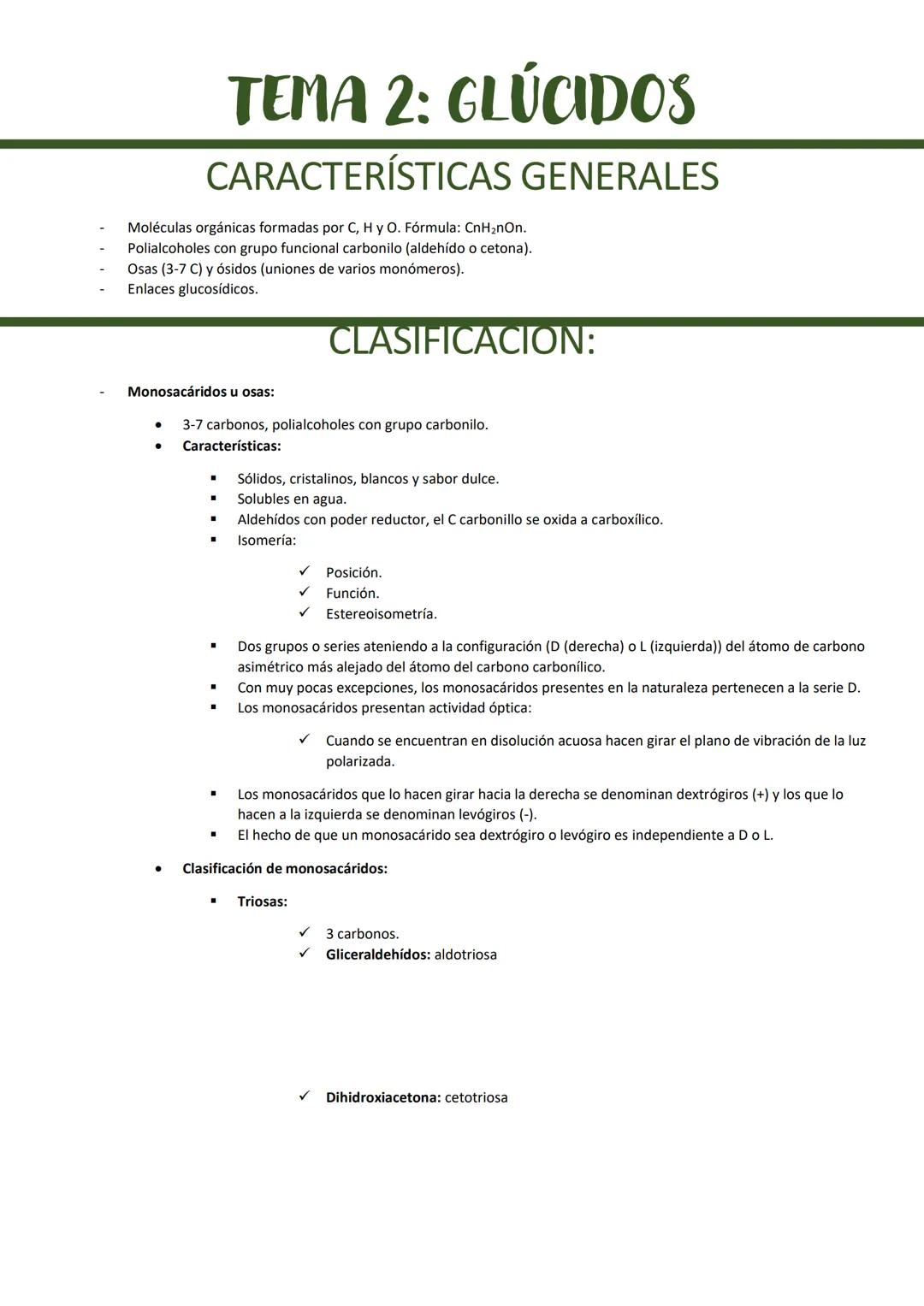 # TEMA 2: GLÚCIDOS

## CARACTERÍSTICAS GENERALES

- Moléculas orgánicas formadas por C, H y O. Fórmula: CnH2nOn.
- Polialcoholes con grupo f