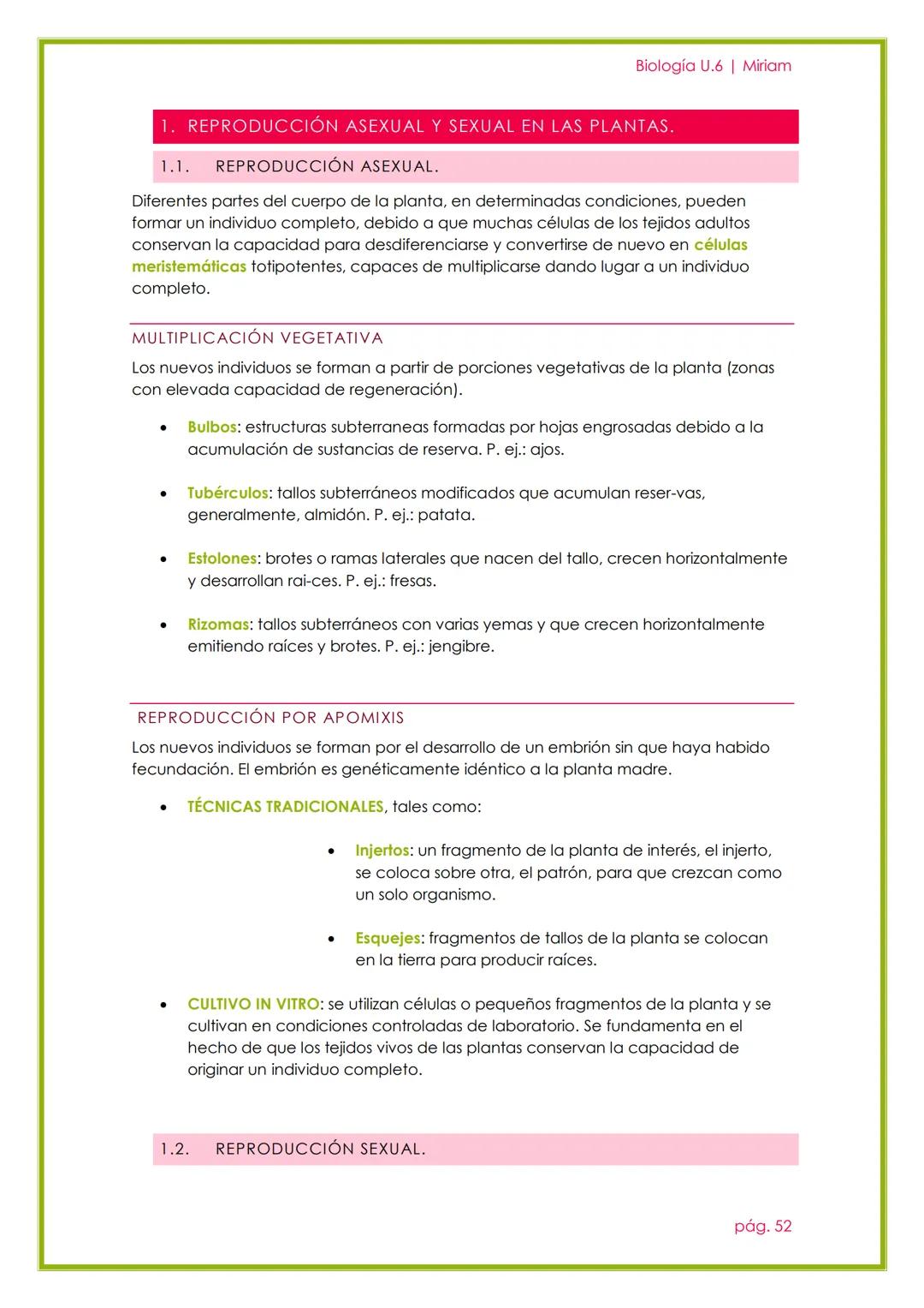 # Biología U.6 | Miriam

# LA REPRODUCCIÓN EN
# LAS PLANTAS

UNIDAD 5

pág. 51 --- OCR Start ---
Biología U.6 | Miriam
1. REPRODUCCIÓN ASEXU