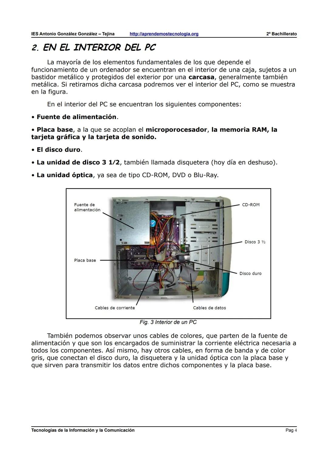 IES Antonio González González - Tejina
2º Bachillerato
ARQUITECTURA Y FUNCIONAMIENTO DEL ORDENADOR: Parte A
1. FUNCIONAMIENTO BÁSICO DEL ORD
