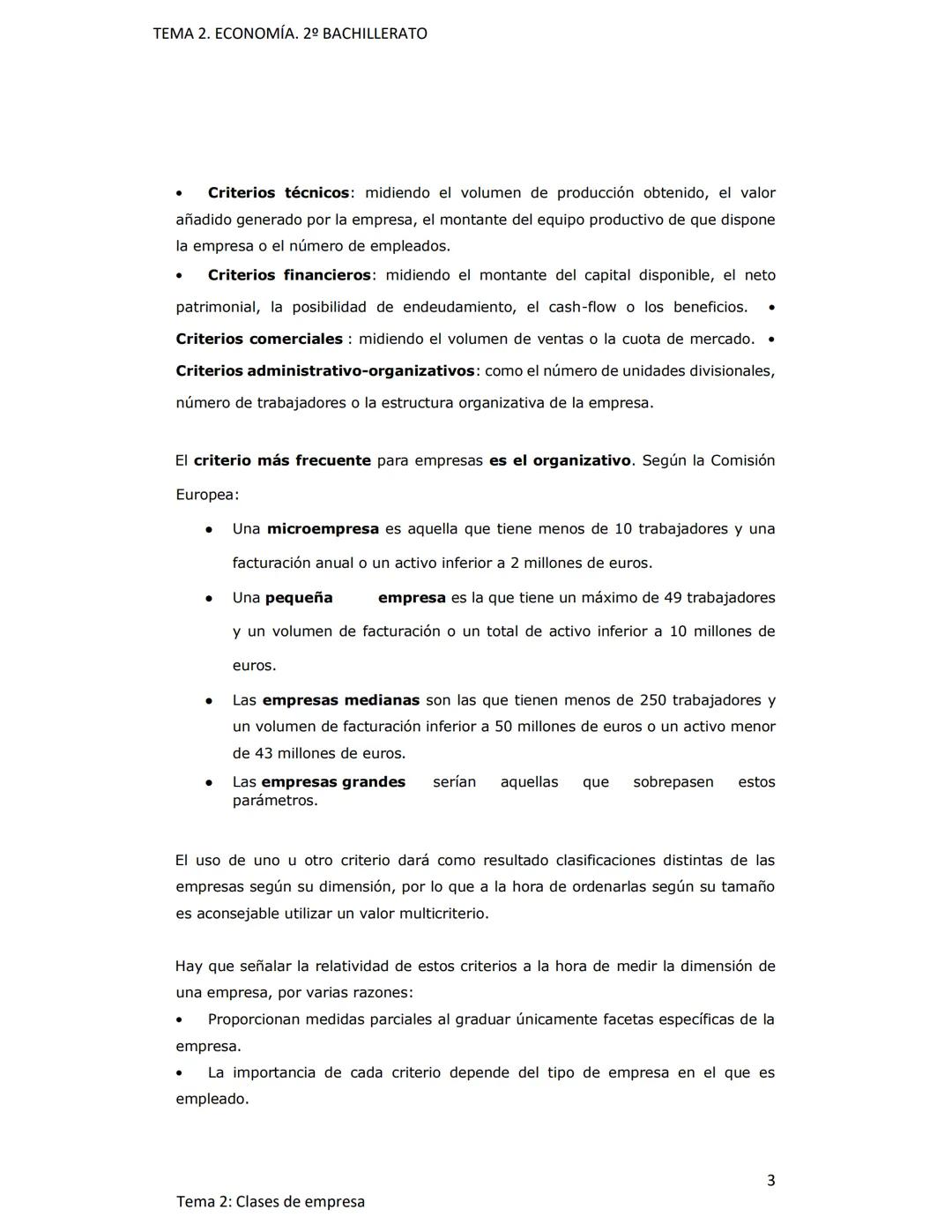 TEMA 2. ECONOMÍA. 2º BACHILLERATO
TEMA 2: CLASES Y FORMAS DE EMPRESA
1.
CRITERIOS DE CLASIFICACIÓN DE LAS EMPRESAS
Las empresas son muy dife