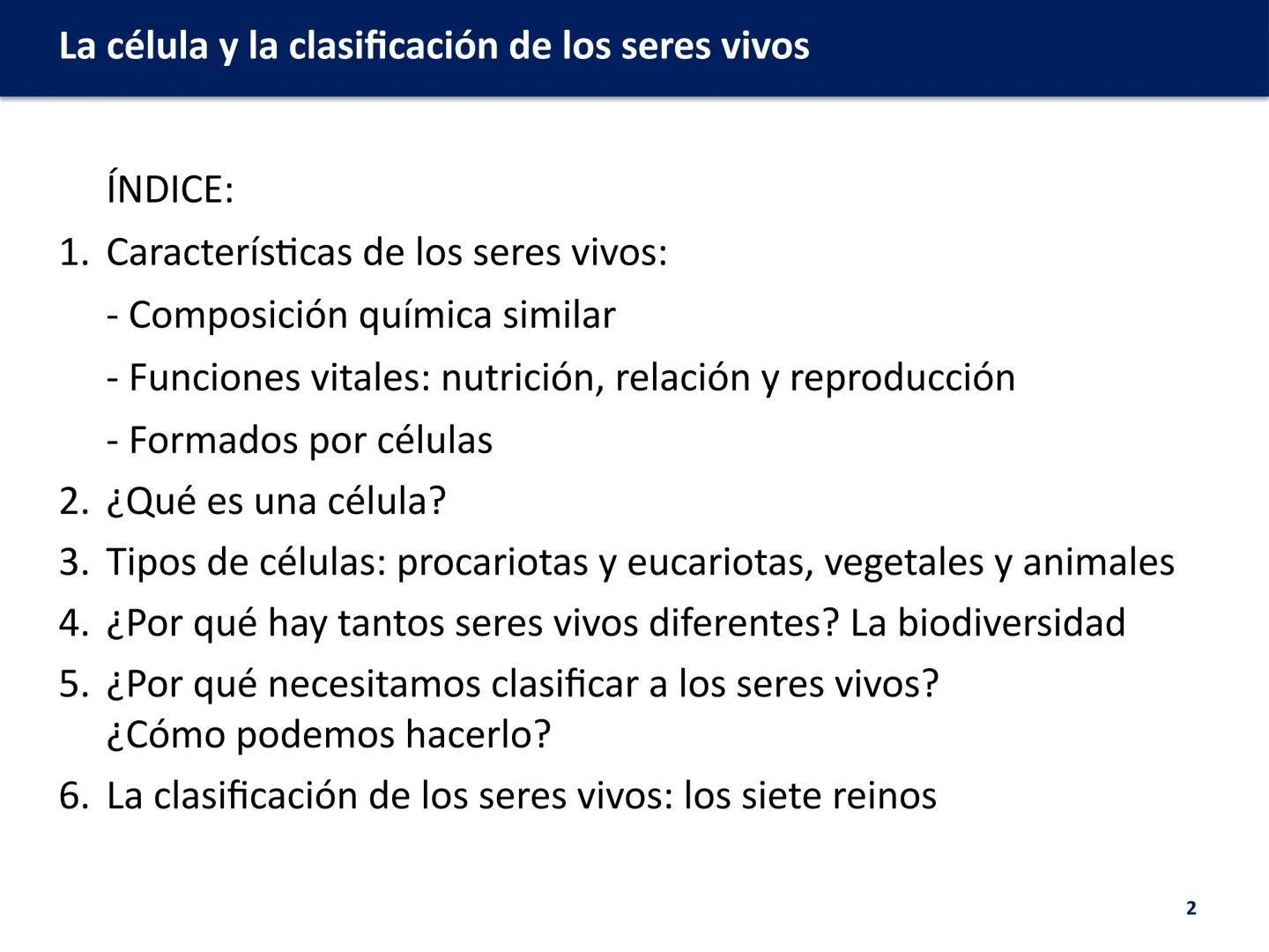 U.D. 1: LA CÉLULA Y LA
CLASIFICACIÓN DE LOS
SERES VIVOS
Biología y Geología --- OCR Start ---
La célula y la clasificación de los seres vivo