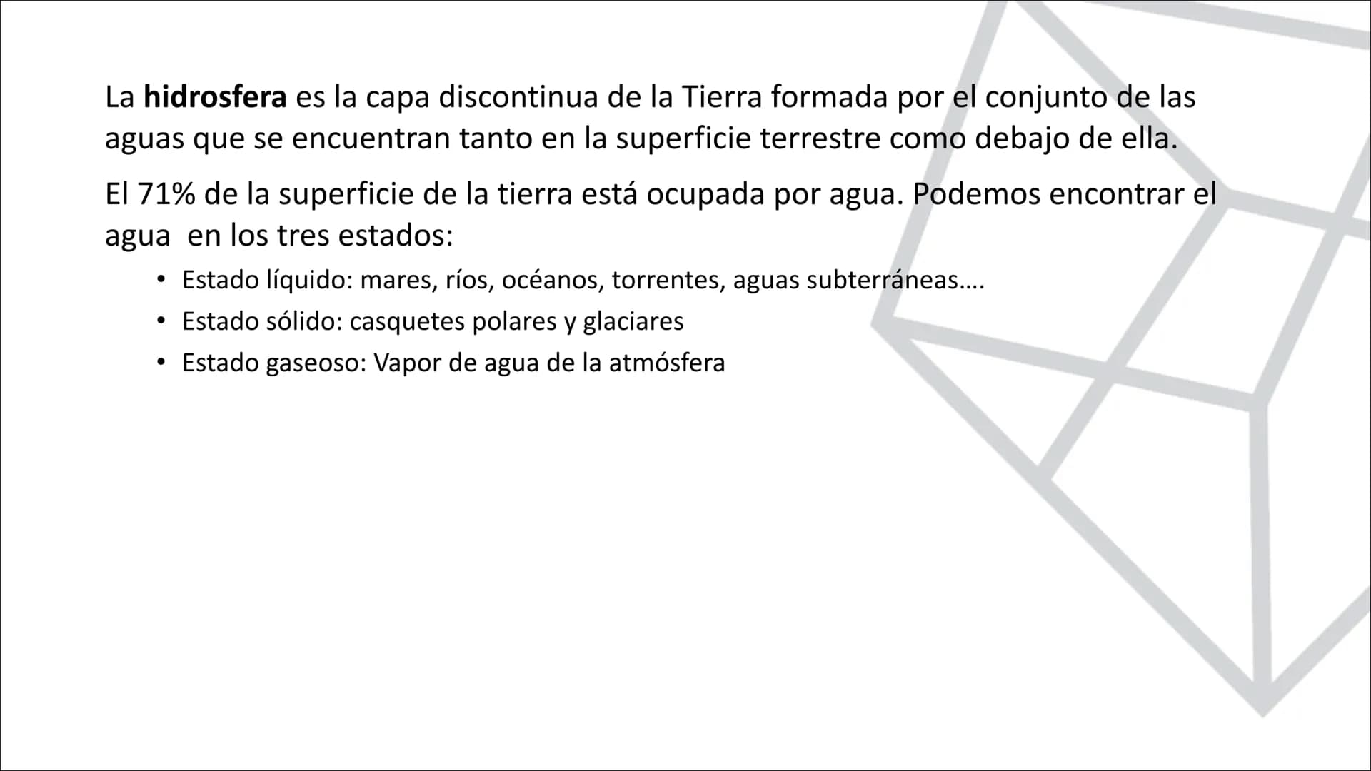 TEMA 10.
LA HIDROSFERA
EL CICLO DEL AGUA La hidrosfera es la capa discontinua de la Tierra formada por el conjunto de las
aguas que se encue