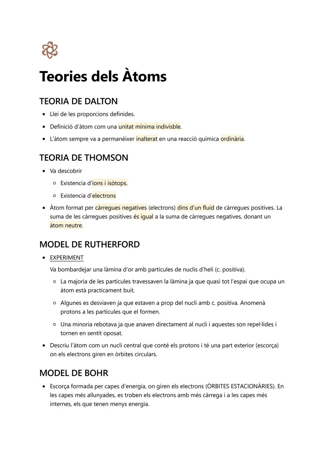 # Teories dels Atoms

TEORIA DE DALTON

*   Llei de les proporcions definides.

*   Definició d'àtom com una unitat mínima indivisble.

*   