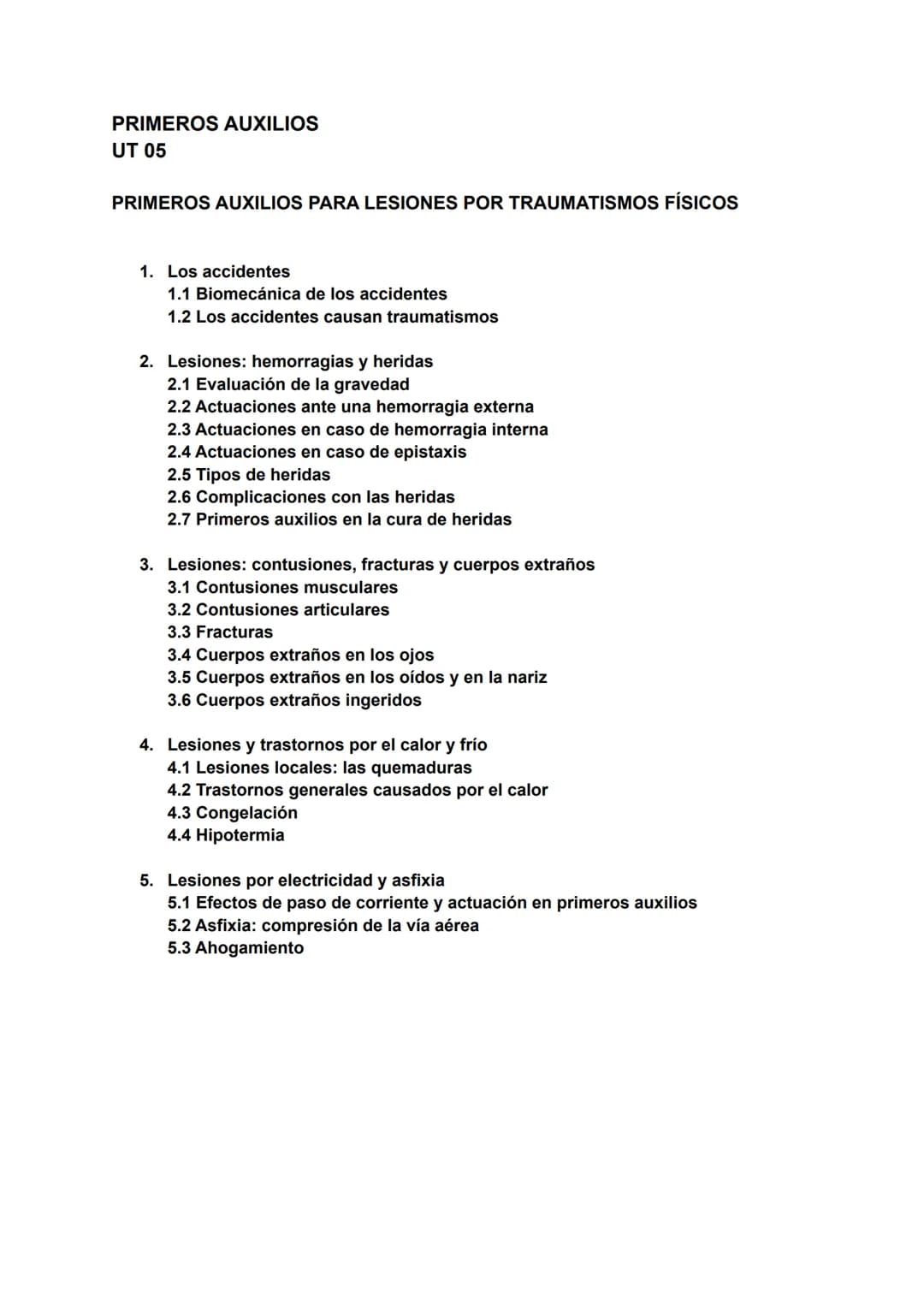 PRIMEROS AUXILIOS
UT 05
PRIMEROS AUXILIOS PARA LESIONES POR TRAUMATISMOS FÍSICOS
1. Los accidentes
1.1 Biomecánica de los accidentes
1.2 Los