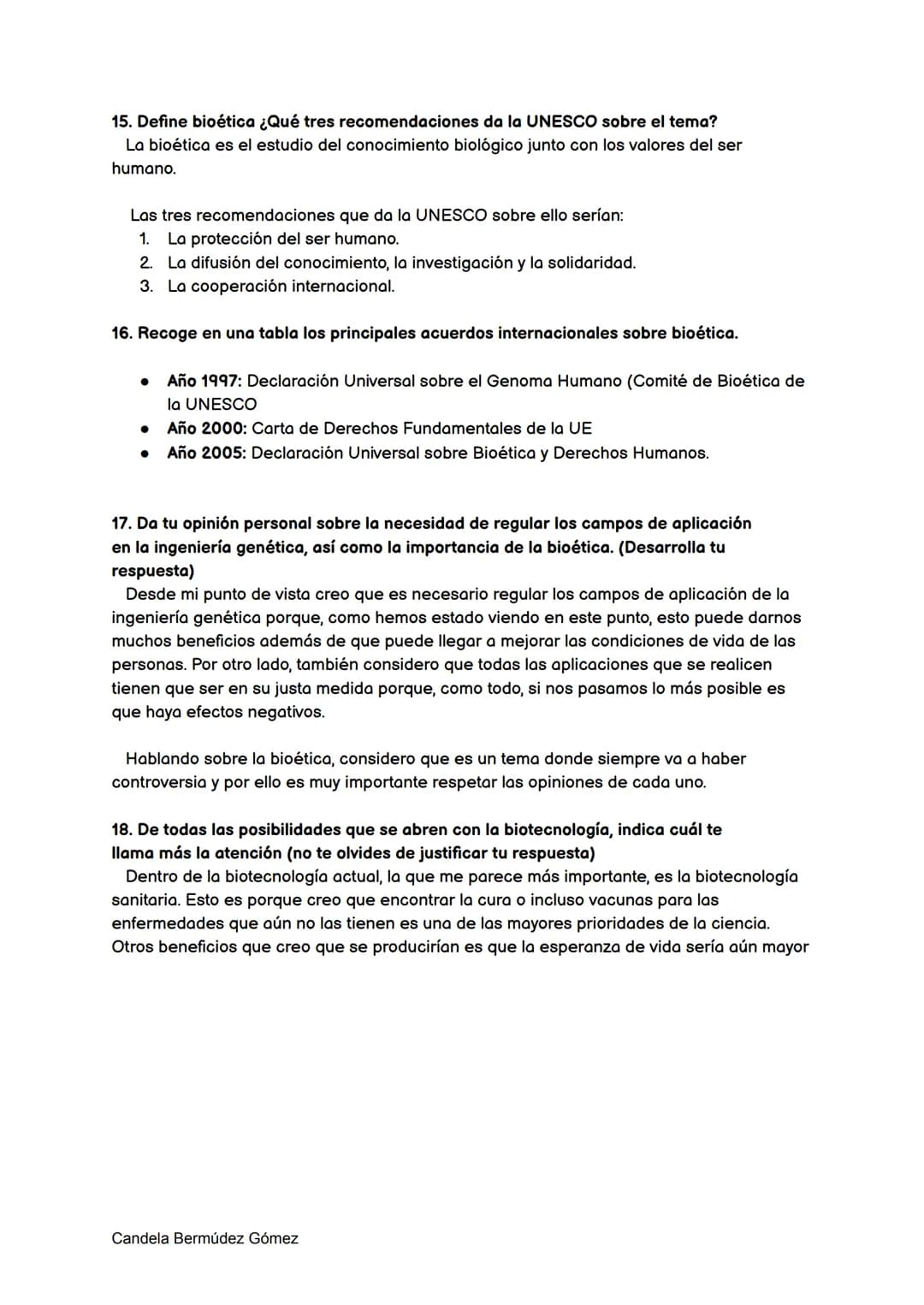 INGENIERÍA GENÉTICA
1. Define ingeniería genética
La ingeniería genética es una serie de procedimientos que sirven para manipular y
traslada