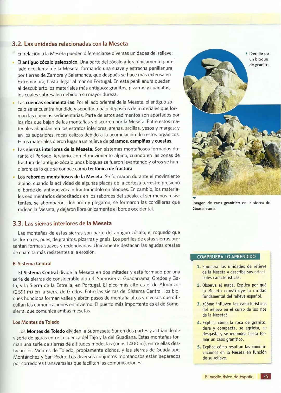 2
EL MEDIO FÍSICO DE ESPAÑA
¿Qué influencia tiene el relieve en la comunicación entre territorios?
España es un país europeo que tiene una e