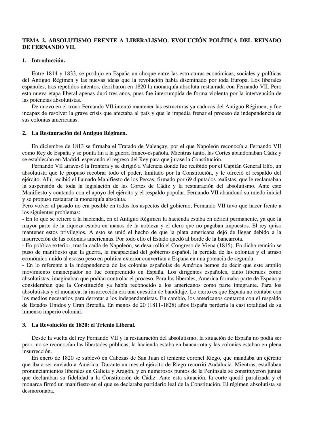 TEMA 2. ABSOLUTISMO FRENTE A LIBERALISMO. EVOLUCIÓN POLÍTICA DEL REINADO
DE FERNANDO VII.
1. Introducción.
Entre 1814 y 1833, se produjo en 