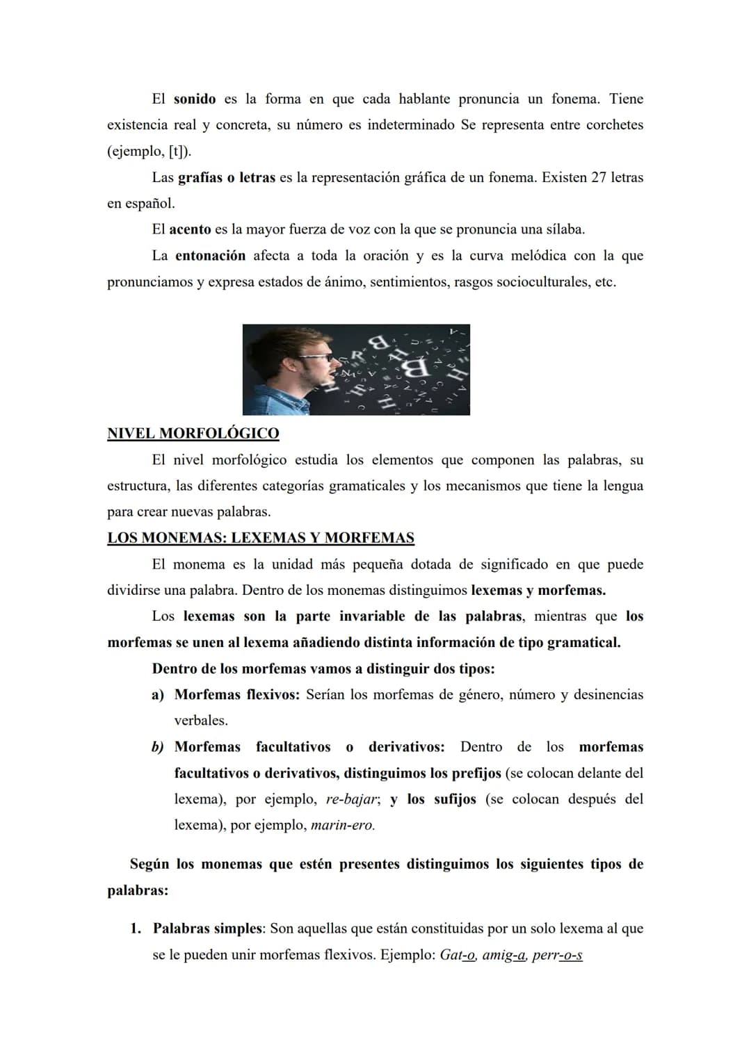 COMUNICACIÓN: La comunicación. Elementos de la comunicación.
Comunicación verbal y no verbal. Comunicación oral y escrita. El signo: definic