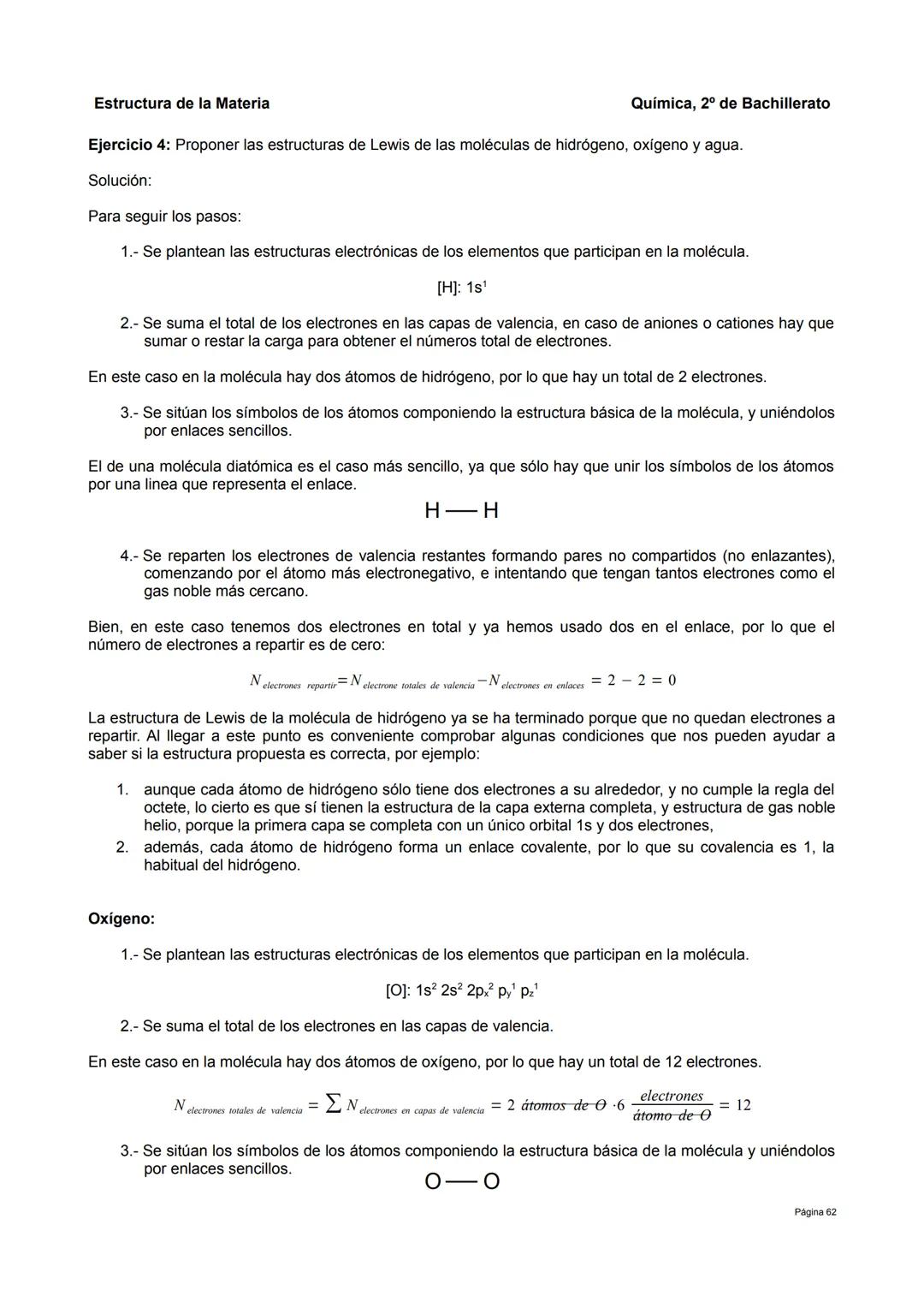 Estructura de la Materia
5.- Enlace covalente.
Además de los compuestos iónicos, existe otro grupo de sustancias con propiedades claramente 