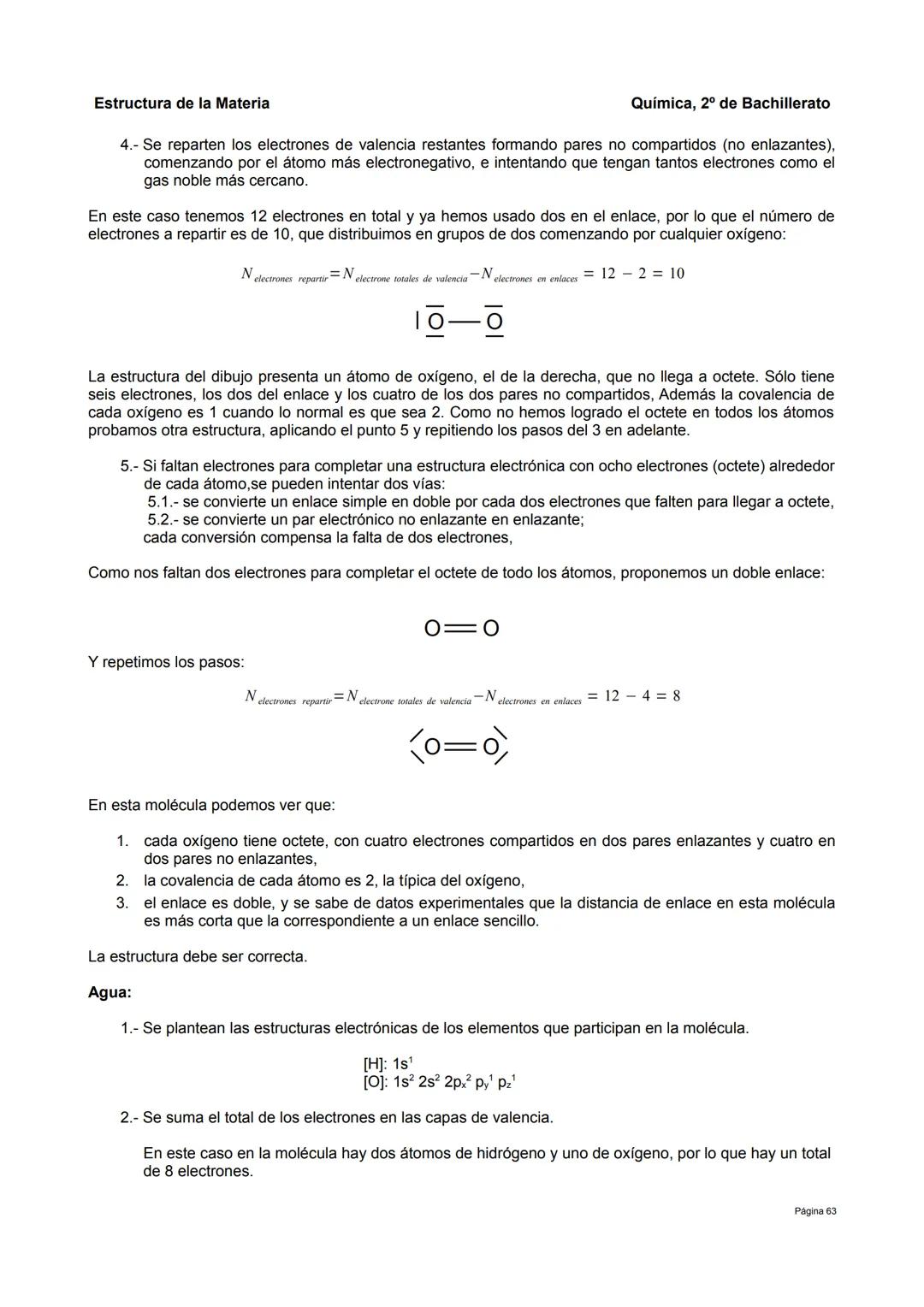 Estructura de la Materia
5.- Enlace covalente.
Además de los compuestos iónicos, existe otro grupo de sustancias con propiedades claramente 