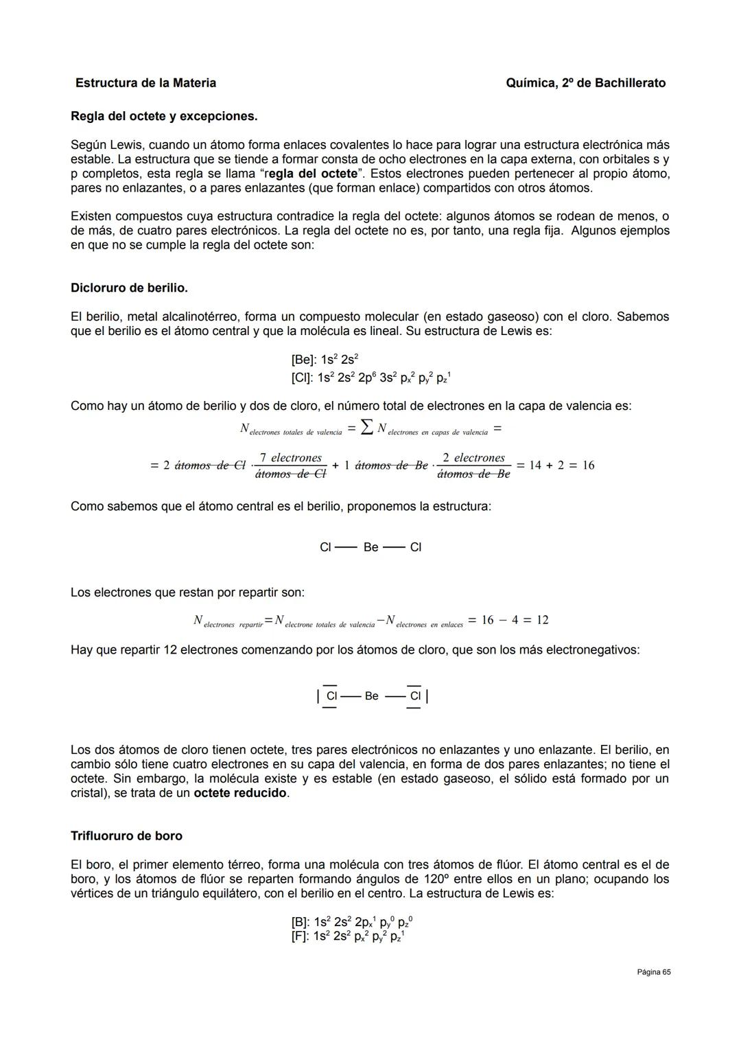 Estructura de la Materia
5.- Enlace covalente.
Además de los compuestos iónicos, existe otro grupo de sustancias con propiedades claramente 