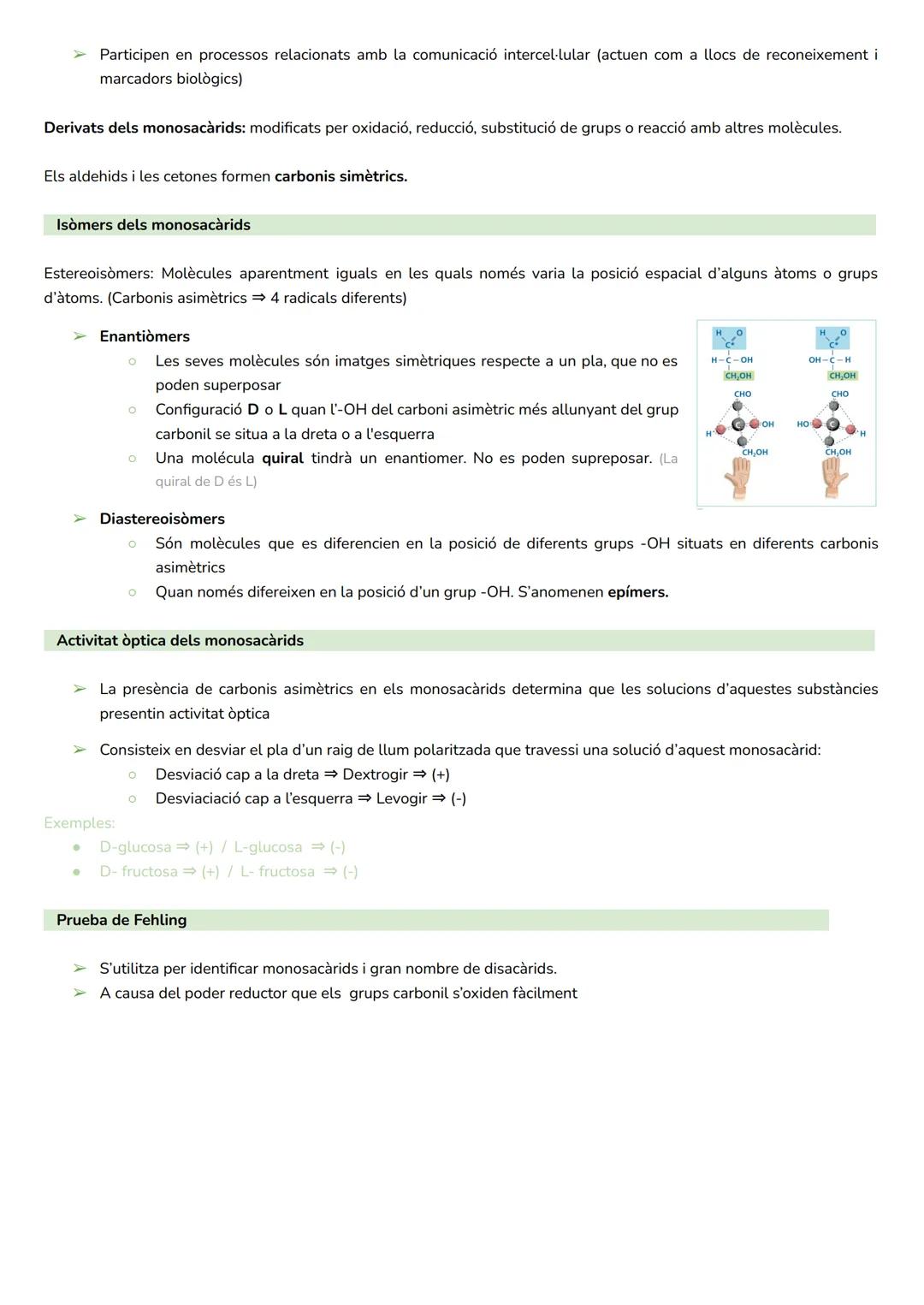 2. GLÚCIDS

La glicobiologia:
- camp de recerca que pretén comprendre els milers de tipus de glúcids fabricats pel cos humà.
- Objectiu prin