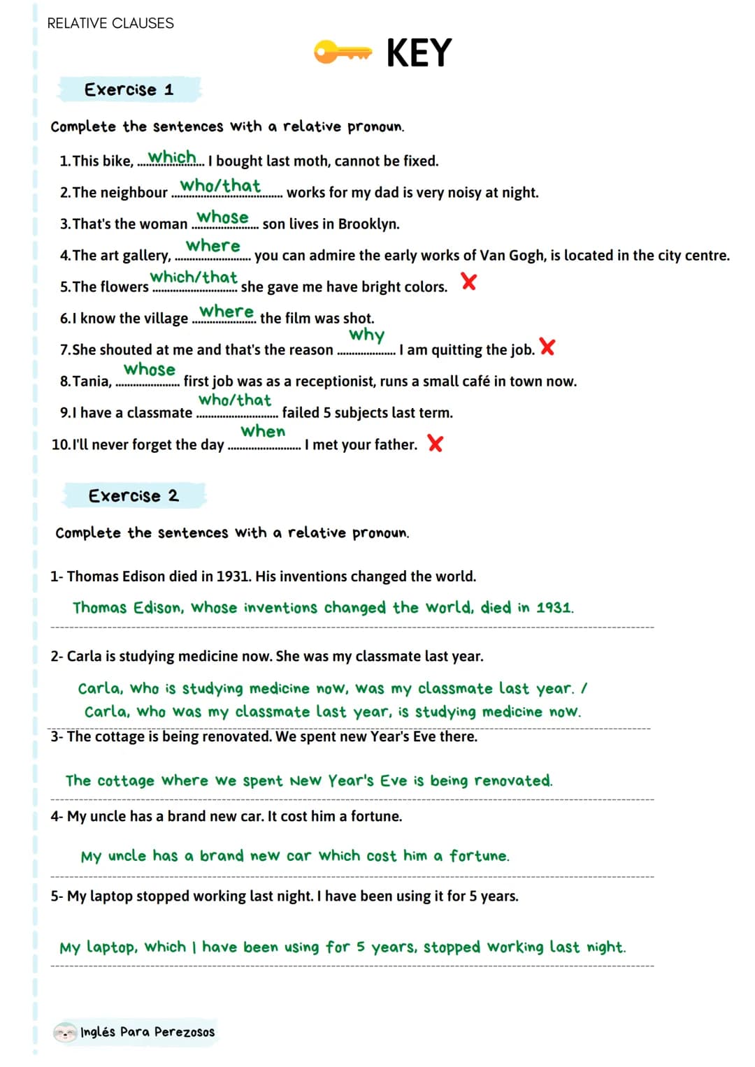 RELATIVE CLAUSES
Relative Pronouns
WHO - para referirnos a personas
WHICH - para referirnos a objetos
WHOM - para refererirnos a personas (m