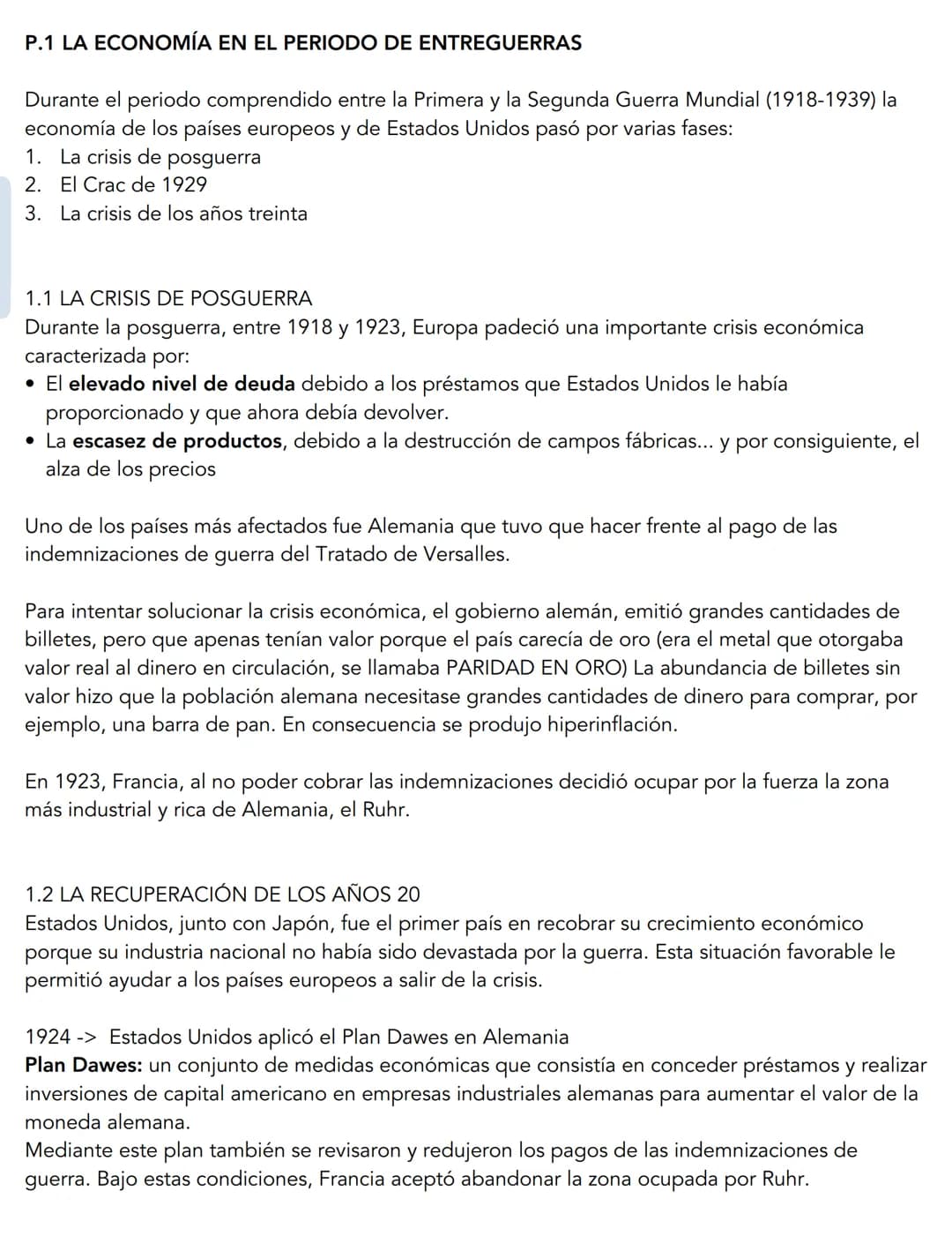 P.1 LA ECONOMÍA EN EL PERIODO DE ENTREGUERRAS
Durante el periodo comprendido entre la Primera y la Segunda Guerra Mundial (1918-1939) la
eco