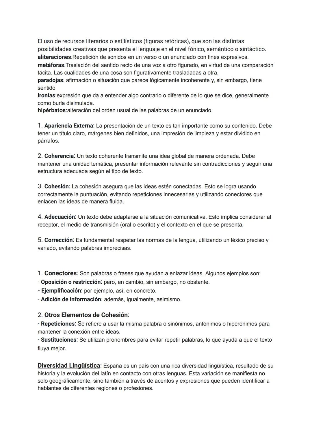 El uso de recursos literarios o estilísticos (figuras retóricas), que son las distintas
posibilidades creativas que presenta el lenguaje en 