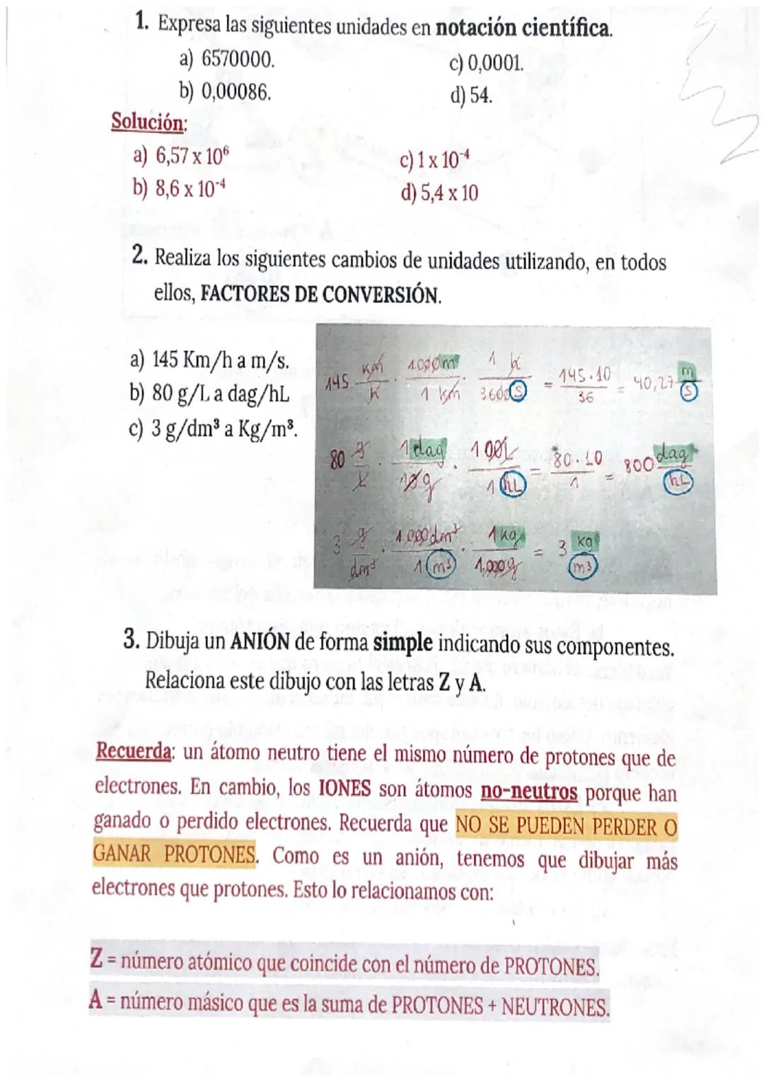 1. Expresa las siguientes unidades en notación científica.
a) 6570000.
b) 0,00086.
Solución:
a) 6,57 x 106
b) 8,6 x 10-4
a) 145 Km/h a m/s.
