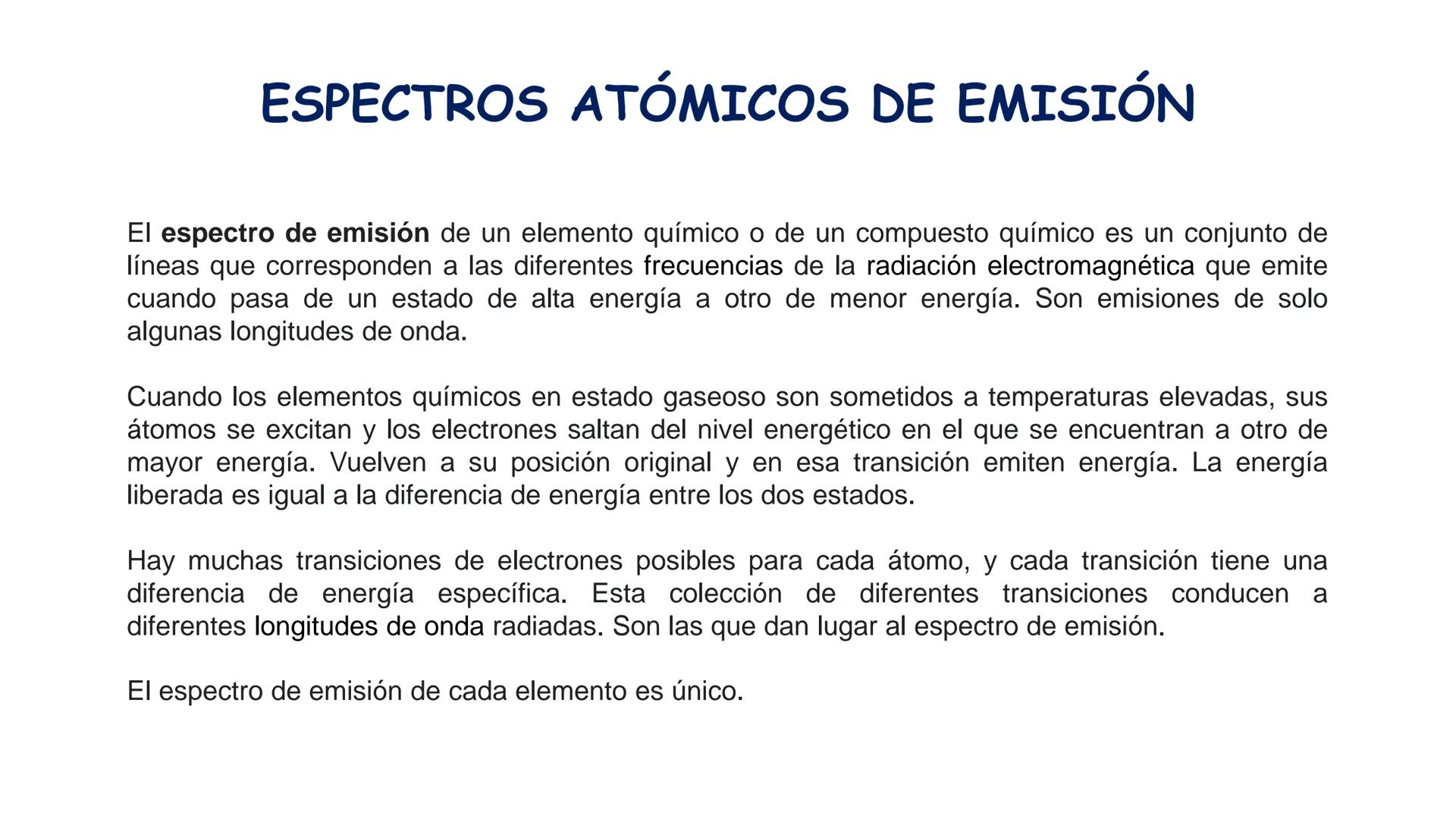 Foto: bit.ly/2lfgrWJ
ESPECTROS ATÓMICOS ESPECTROS ATÓMICOS DE ABSORCIÓN Y EMISIÓN
Cuando hacemos pasar la luz a través de un prisma óptico s