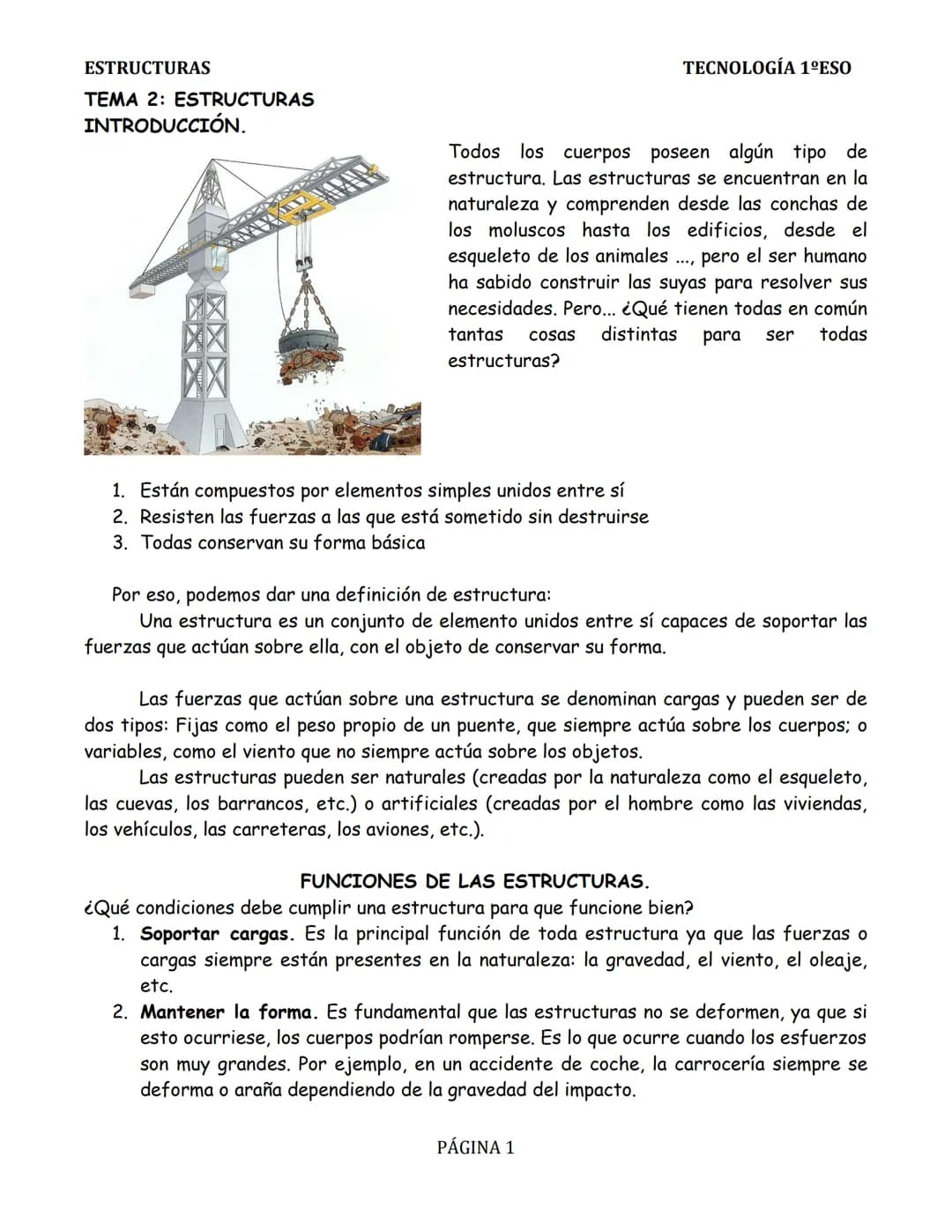 ESTRUCTURAS
TEMA 2: ESTRUCTURAS
INTRODUCCIÓN.
Todos los cuerpos poseen algún tipo de
estructura. Las estructuras se encuentran en la
natural