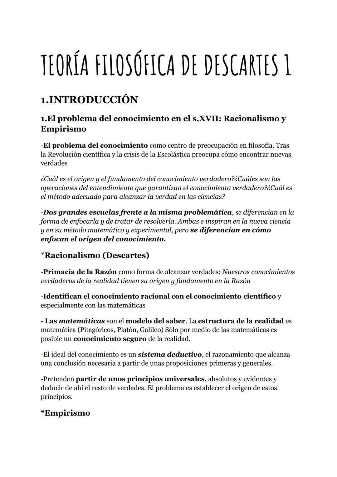 TEORÍA FILOSÓFICA DE DESCARTES 1
1. INTRODUCCIÓN
1.El problema del conocimiento en el s.XVII: Racionalismo y
Empirismo
-El problema del cono