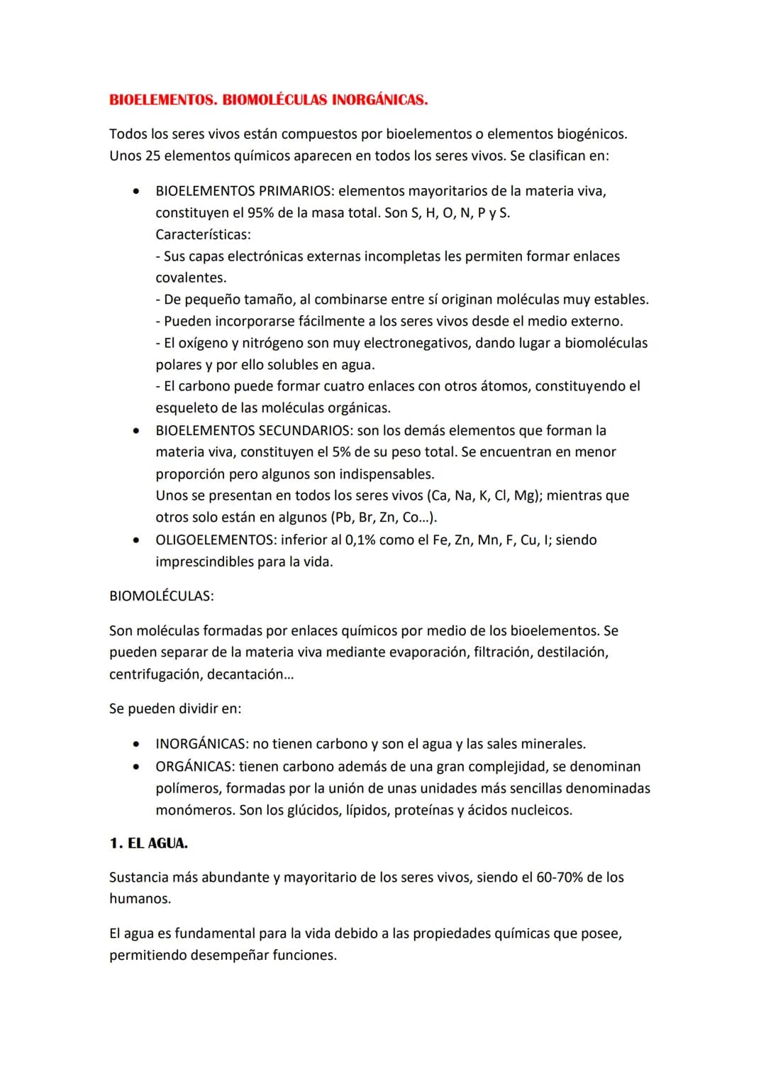 BIOELEMENTOS. BIOMOLÉCULAS INORGÁNICAS.
Todos los seres vivos están compuestos por bioelementos o elementos biogénicos.
Unos 25 elementos qu