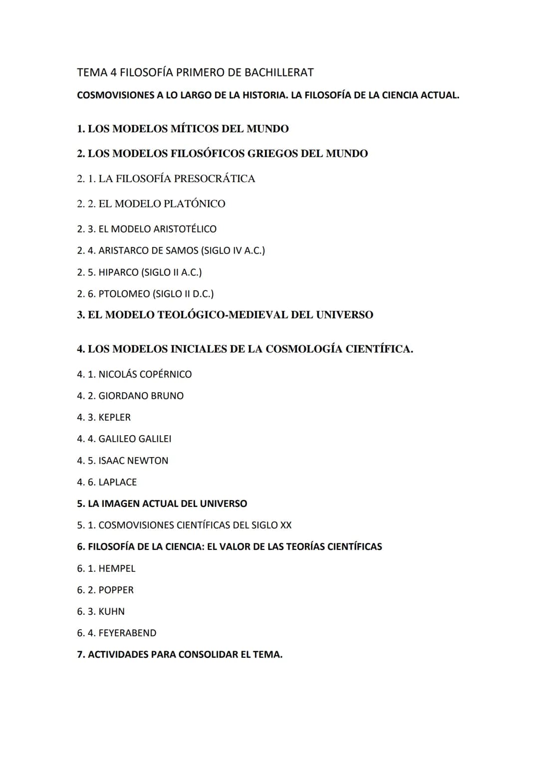 TEMA 4 FILOSOFÍA PRIMERO DE BACHILLERAT
COSMOVISIONES A LO LARGO DE LA HISTORIA. LA FILOSOFÍA DE LA CIENCIA ACTUAL.
1. LOS MODELOS MÍTICOS D