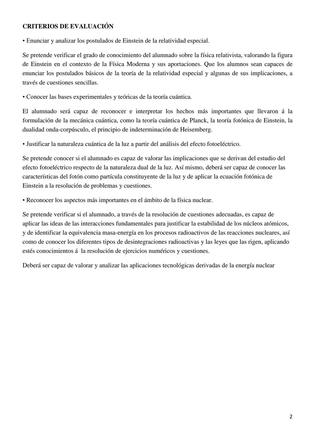 FÍSICA MODERNA
OBJECTIVOS ESPECÍFICOS
Identificar los postulados de la teoría de la relatividad y sus consecuencias.
● Conocer la naturaleza