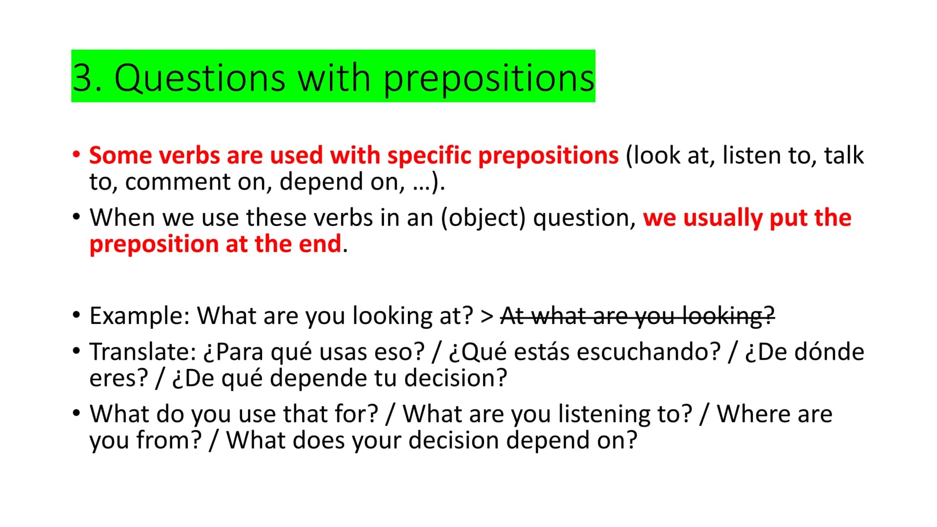 1. Subject questions
●
• In these questions, the question word (what, who, etc.) refers to the
subject of the verb.
●
Example: Who made this