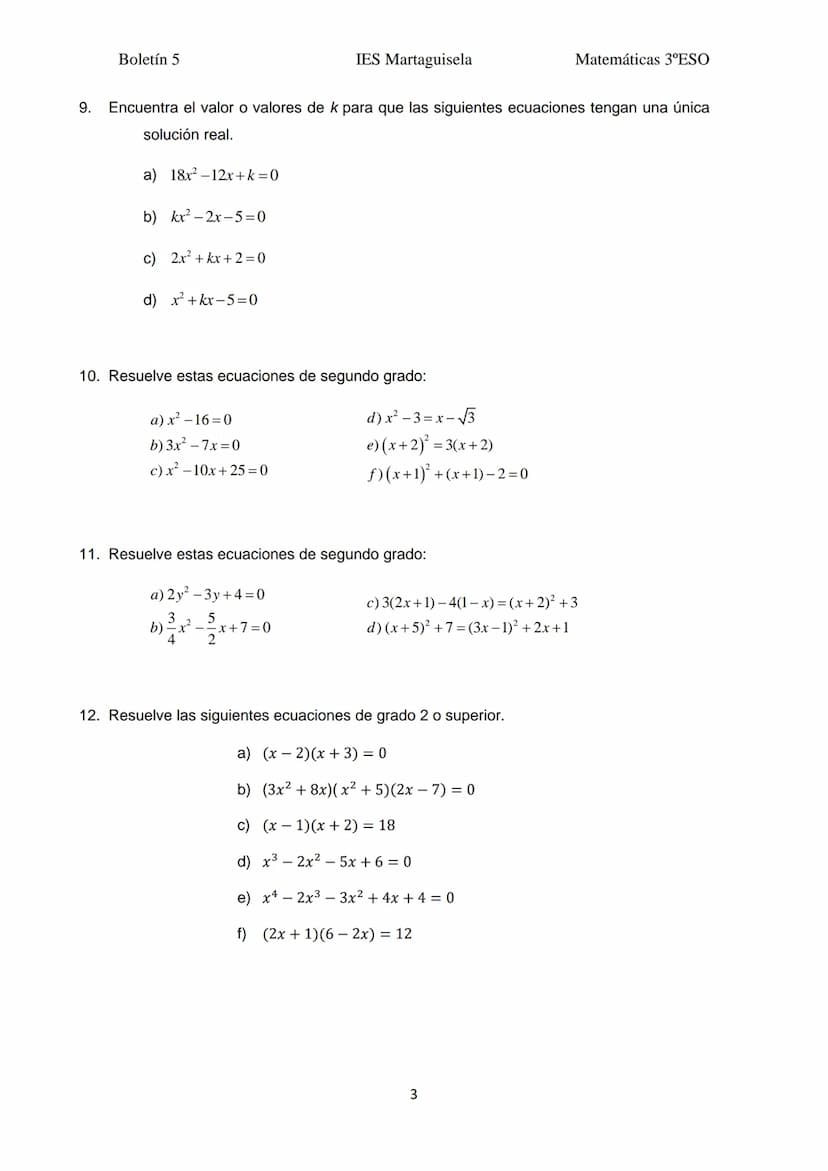 Boletín 5
BOLETÍN 5:
1. ¿Son equivalentes las siguientes ecuaciones?
x-1
a) -=X ;
3
b)
2x-1 x+1
4
4
d)
c) 2x+1=x
x-2 x +1
+
3
4
=
b)
;
c)
d)