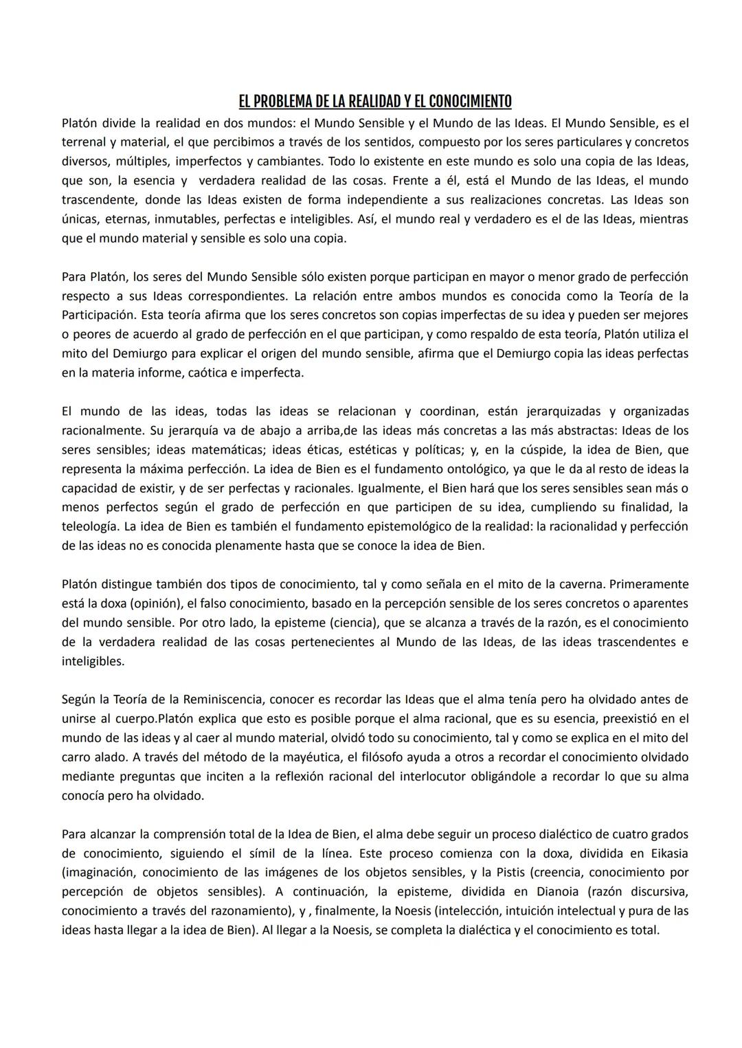 EL PROBLEMA DE LA REALIDAD Y EL CONOCIMIENTO
Platón divide la realidad en dos mundos: el Mundo Sensible y el Mundo de las Ideas. El Mundo Se