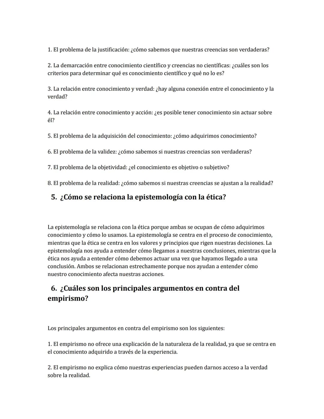 Ejercicio Epistemología
1. ¿Qué es la epistemología?
La epistemología es el estudio de la naturaleza del conocimiento, sus bases, su origen 