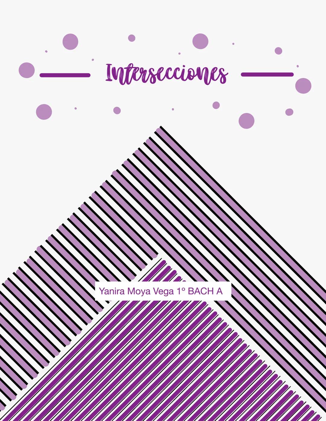 Intersecciones
▬▬▬▬▬
Yanira Moya Vega 1º BACH A 1-Concepto.
Lugar en que se cortan o se encuentran dos líneas, dos superficies o dos sólidos