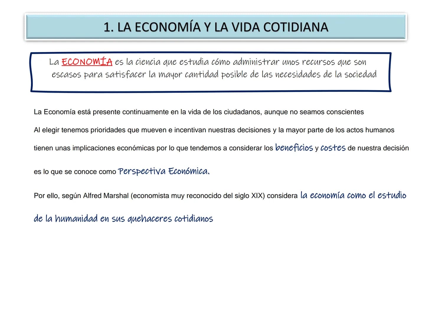 TEMA 1. PRINCIPIOS BÁSICOS DE ECONOMÍA
1. Economía. Una ciencia útil
2. La escasez y los recursos, la necesidad de elegir
2.1
Los recursos s