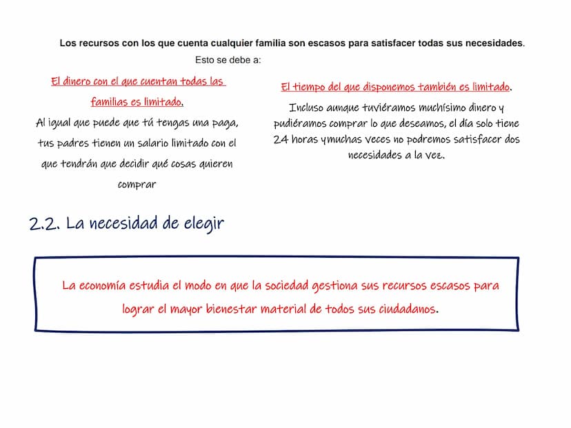 TEMA 1. PRINCIPIOS BÁSICOS DE ECONOMÍA
1. Economía. Una ciencia útil
2. La escasez y los recursos, la necesidad de elegir
2.1
Los recursos s