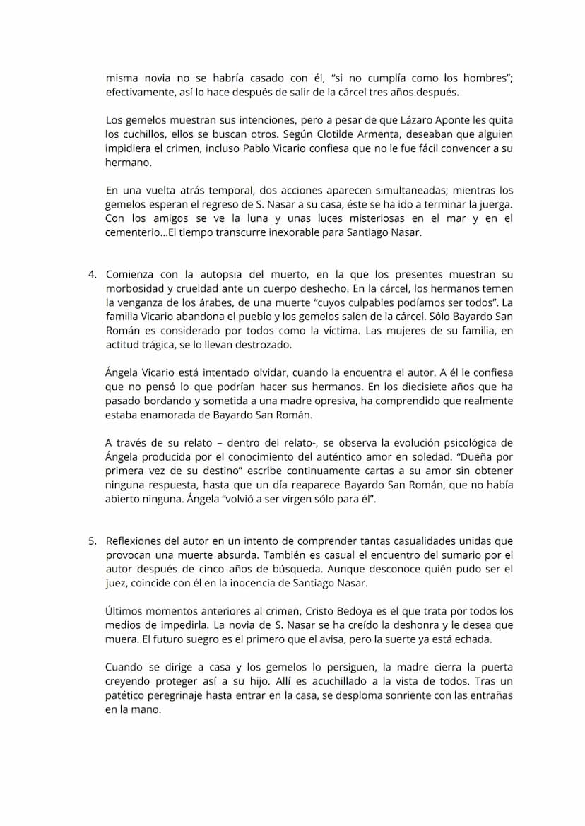 Breve resumen de la historia.
La novela se compone de cinco unidades o secuencias narrativas sin numerar en las
que el argumento se va desar
